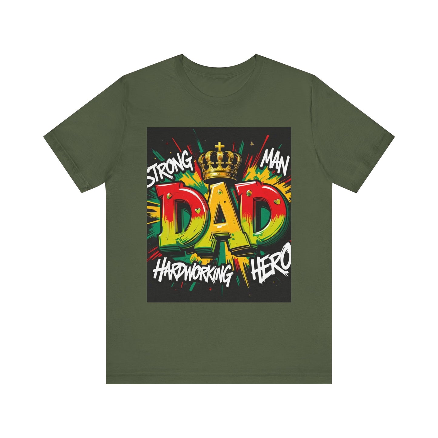 Strong Dad Graphic Tee - Perfect Father's Day Gift, Casual Summer Wear, Men's T-Shirt, Inspirational Apparel, Unique Dad Shirt