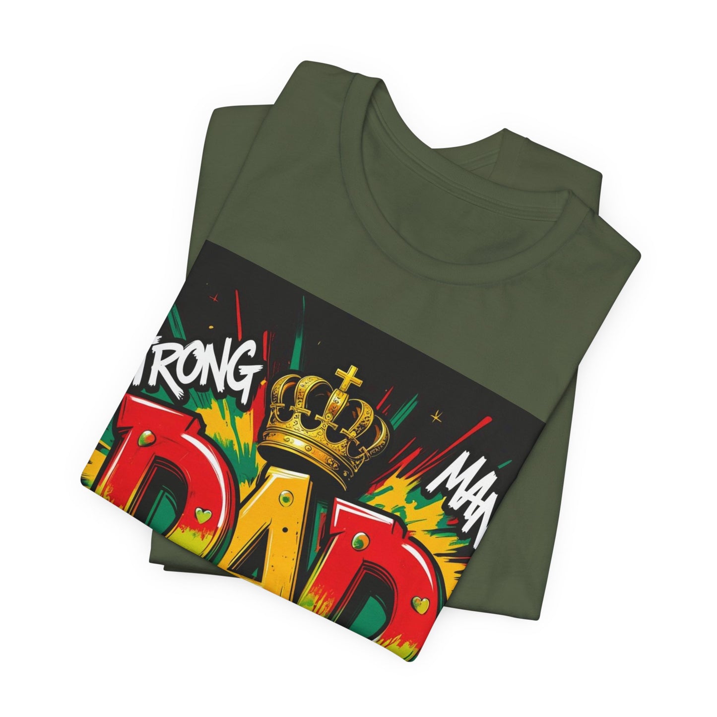 Strong Dad Graphic Tee - Perfect Father's Day Gift, Casual Summer Wear, Men's T-Shirt, Inspirational Apparel, Unique Dad Shirt