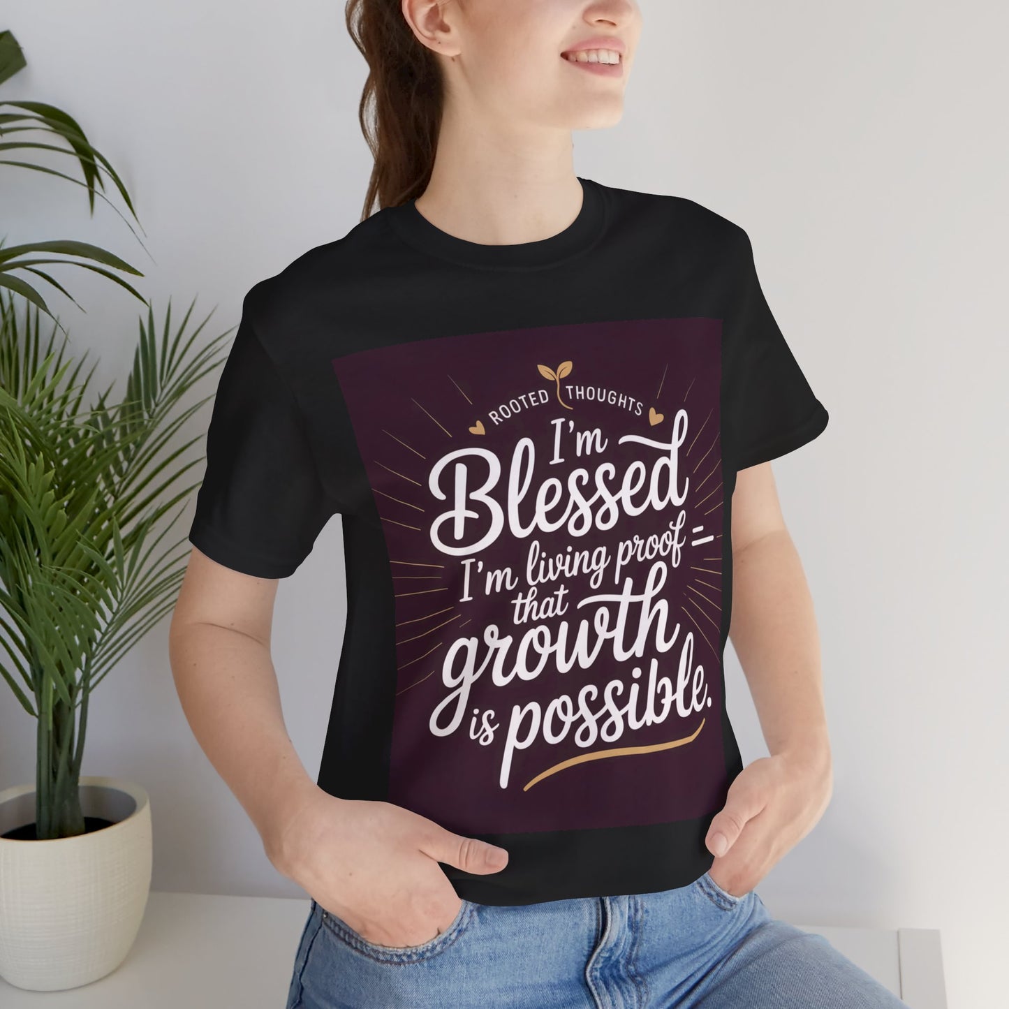 Unisex Growth Proof Tee - I'm Blessed, Inspirational Shirt, Motivational Gift, Spiritual Apparel, Positive Vibes, Everyday Wear