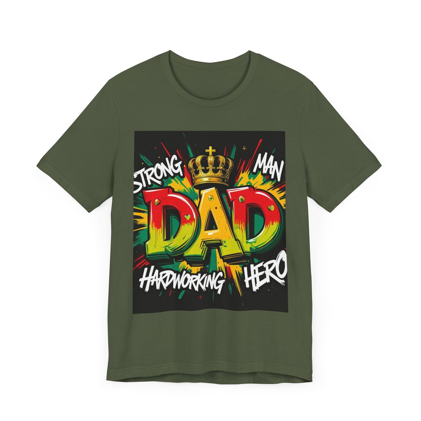 Strong Dad Graphic Tee - Perfect Father's Day Gift, Casual Summer Wear, Men's T-Shirt, Inspirational Apparel, Unique Dad Shirt