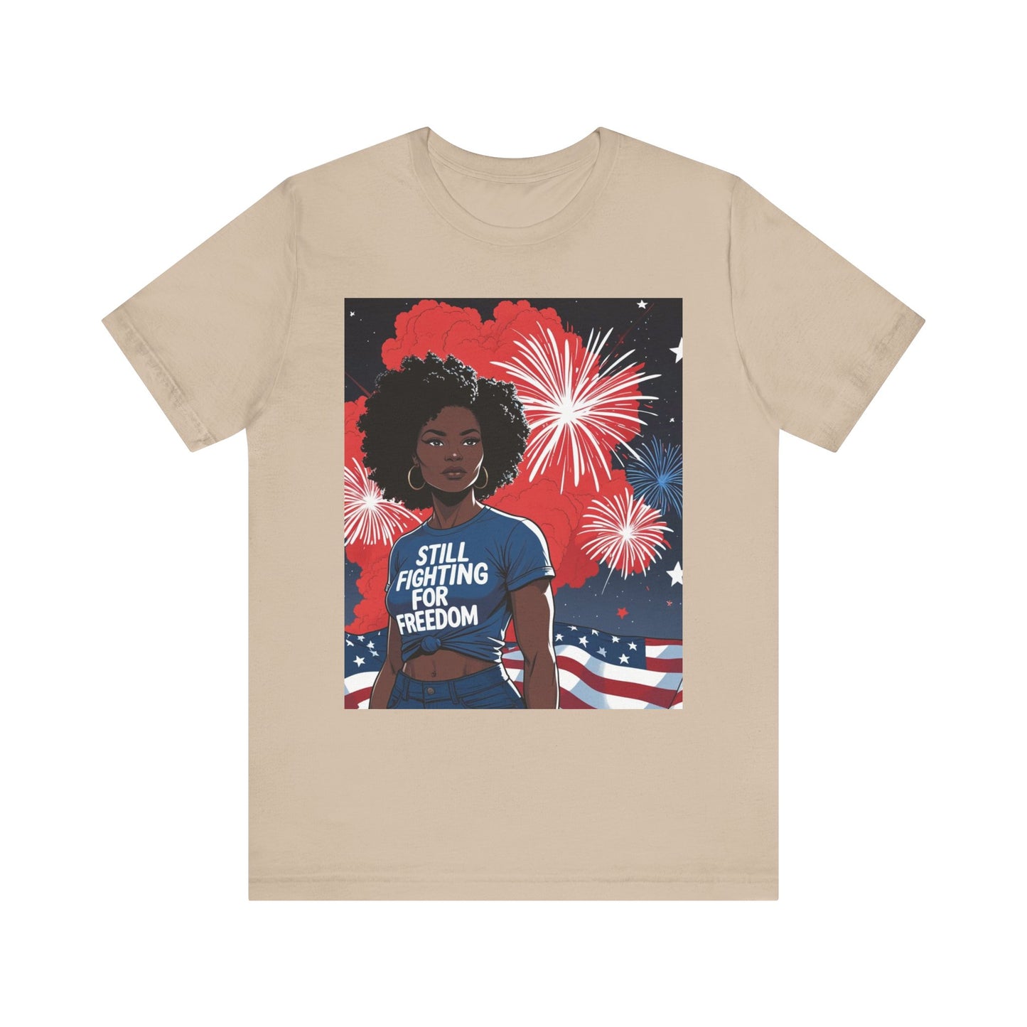Patriotic Graphic Tee, Still Fighting for Freedom Shirt, Independence Day Outfit, Summer Casual Wear, Equality T-Shirt, Gift for Activists, 4Th of July