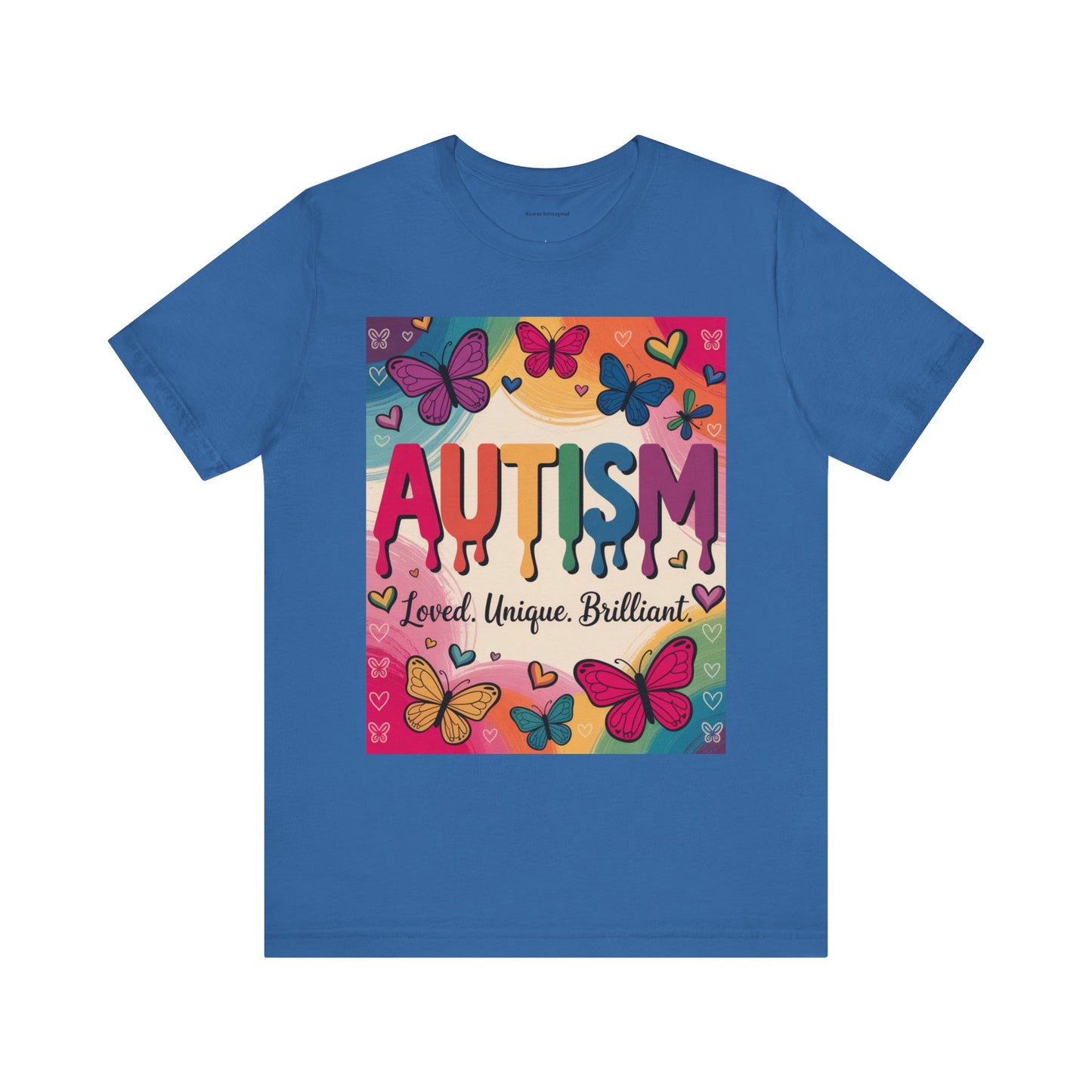 Autism Awareness Butterfly Tee  Loved, Unique, Brilliant Unisex Short Sleeve TShirt
