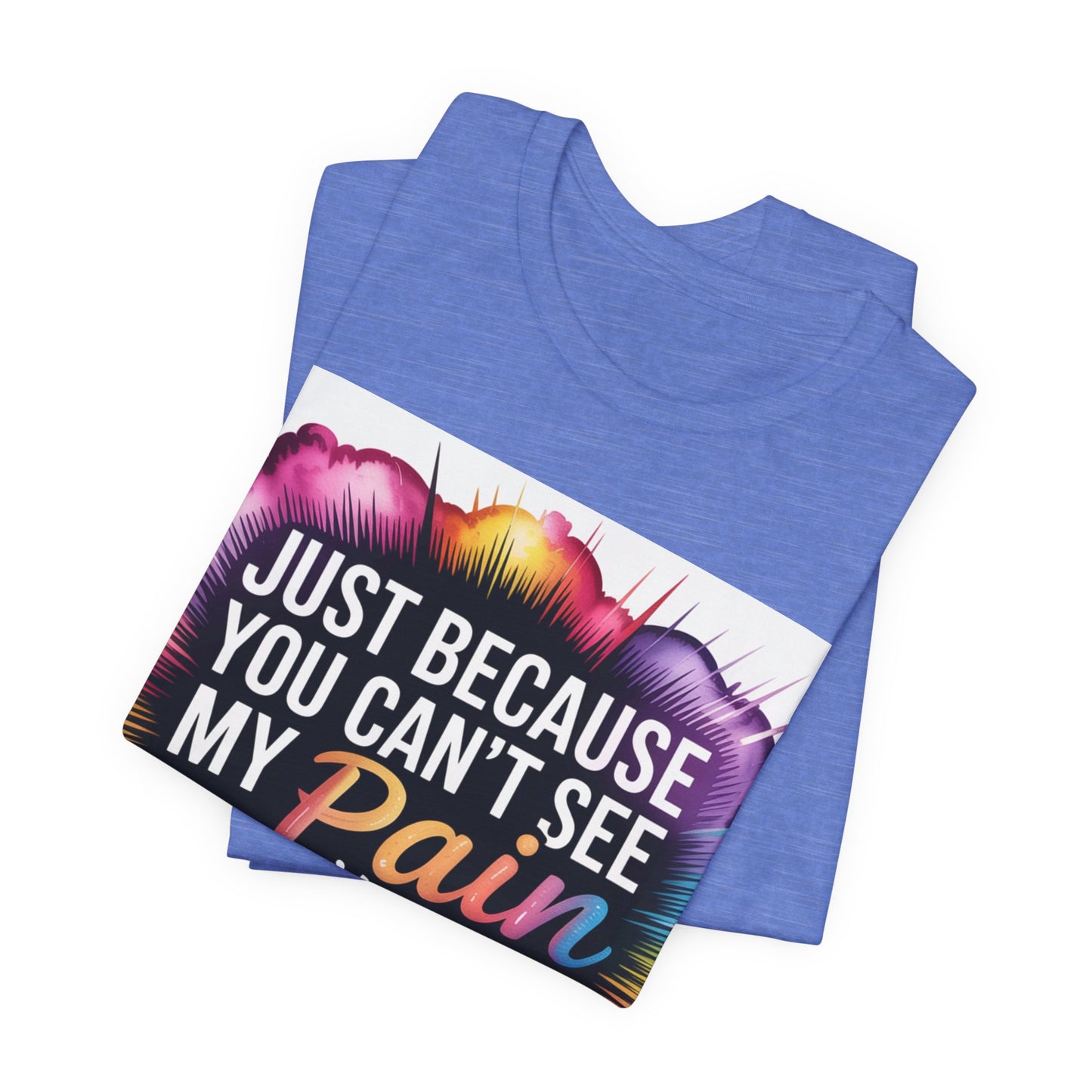 Inspirational, Encouragement Tee, Motivation, Chronic Illness, Pain management Warrior