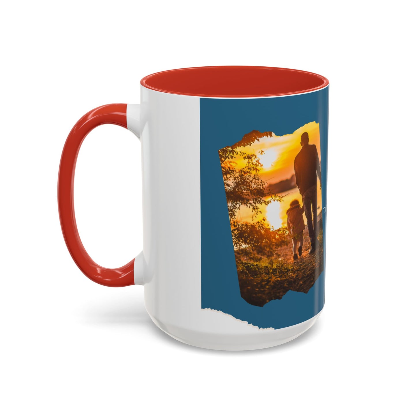Dad's Love Accent Coffee Mug, Inspirational Dad Mug, Father's Day Gift, Personalized Coffee Cup, Unique Gift for Dad, Family Reminder