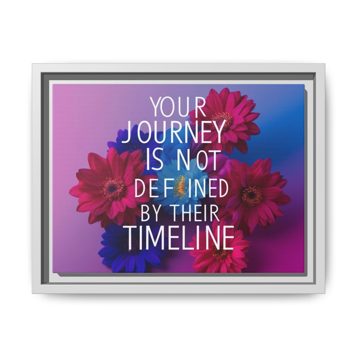 Inspirational Floral Canvas Wall Art - 'Your Journey is Not Defined by Their Timeline'