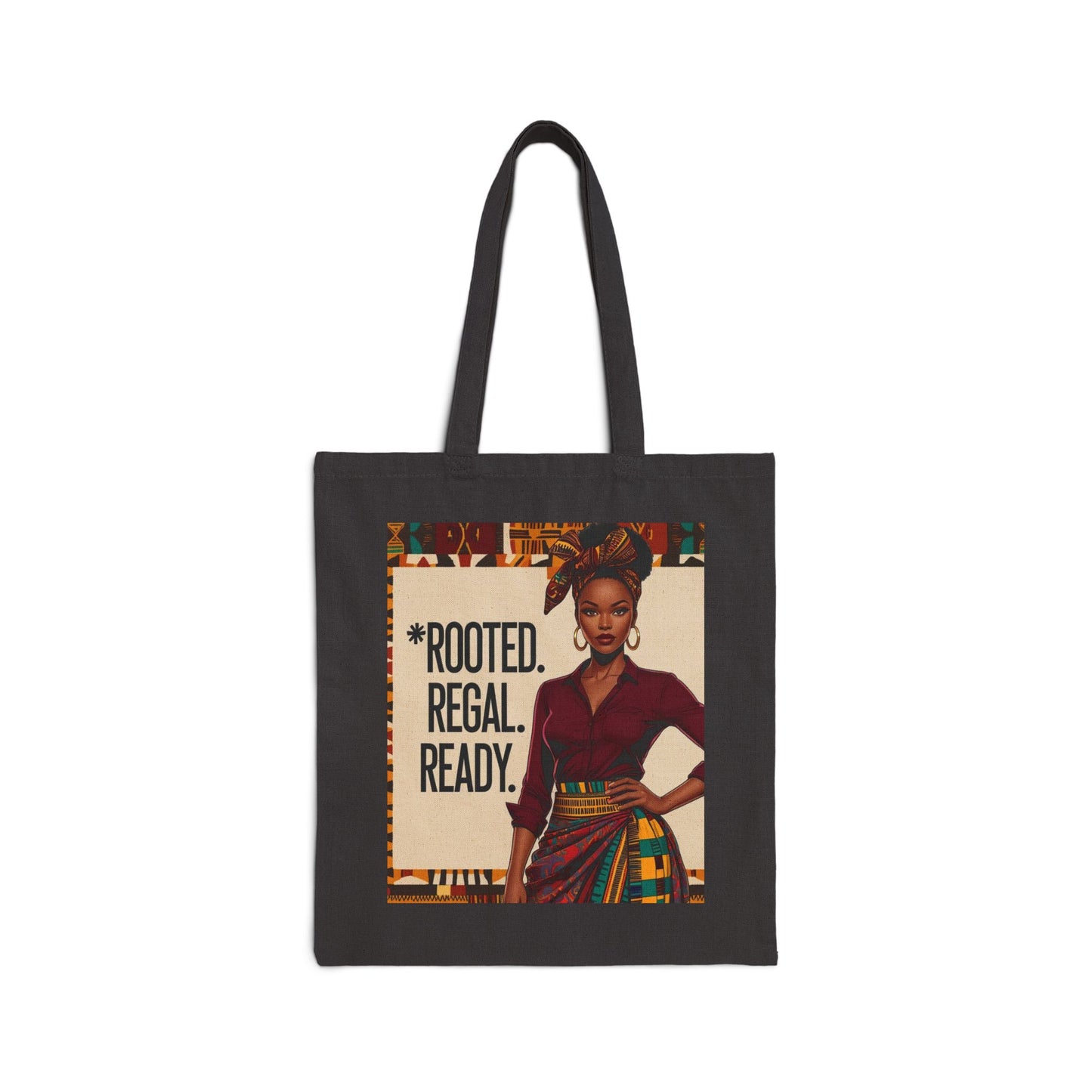 Empowering Cotton Canvas Tote Bag | Rooted Regal Ready, Free Black Proud Powerful, Eco-Friendly Shopper, Gift for Her, Fashion Statement