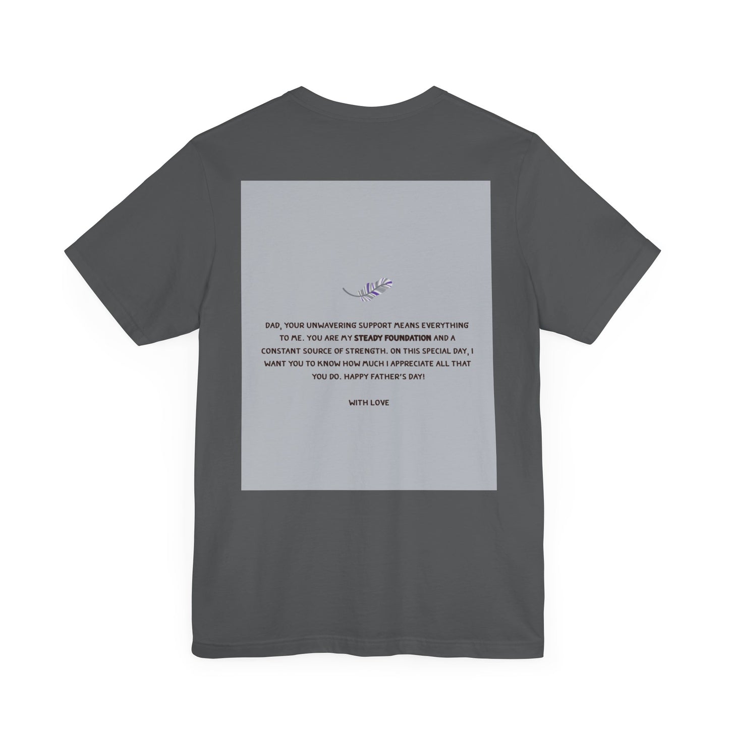 Father's Day Unisex Tee, Dad Gift Shirt, Casual Reminder, Family Love Apparel, Thoughtful Father's Day Gift