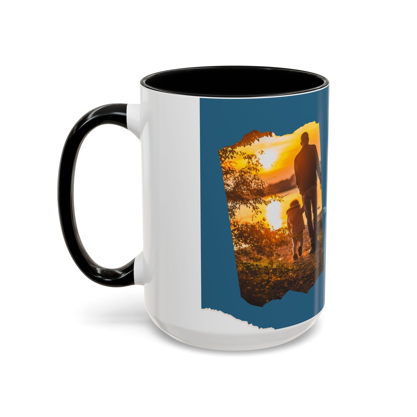 Dad's Love Accent Coffee Mug, Inspirational Dad Mug, Father's Day Gift, Personalized Coffee Cup, Unique Gift for Dad, Family Reminder