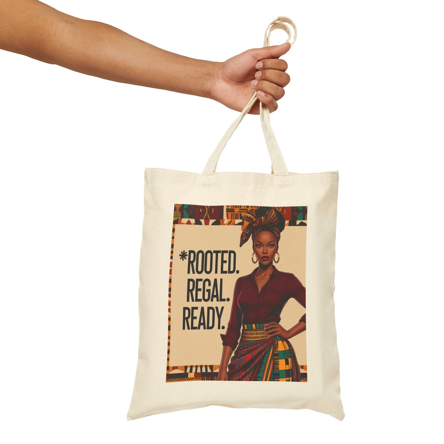 Empowering Cotton Canvas Tote Bag | Rooted Regal Ready, Free Black Proud Powerful, Eco-Friendly Shopper, Gift for Her, Fashion Statement