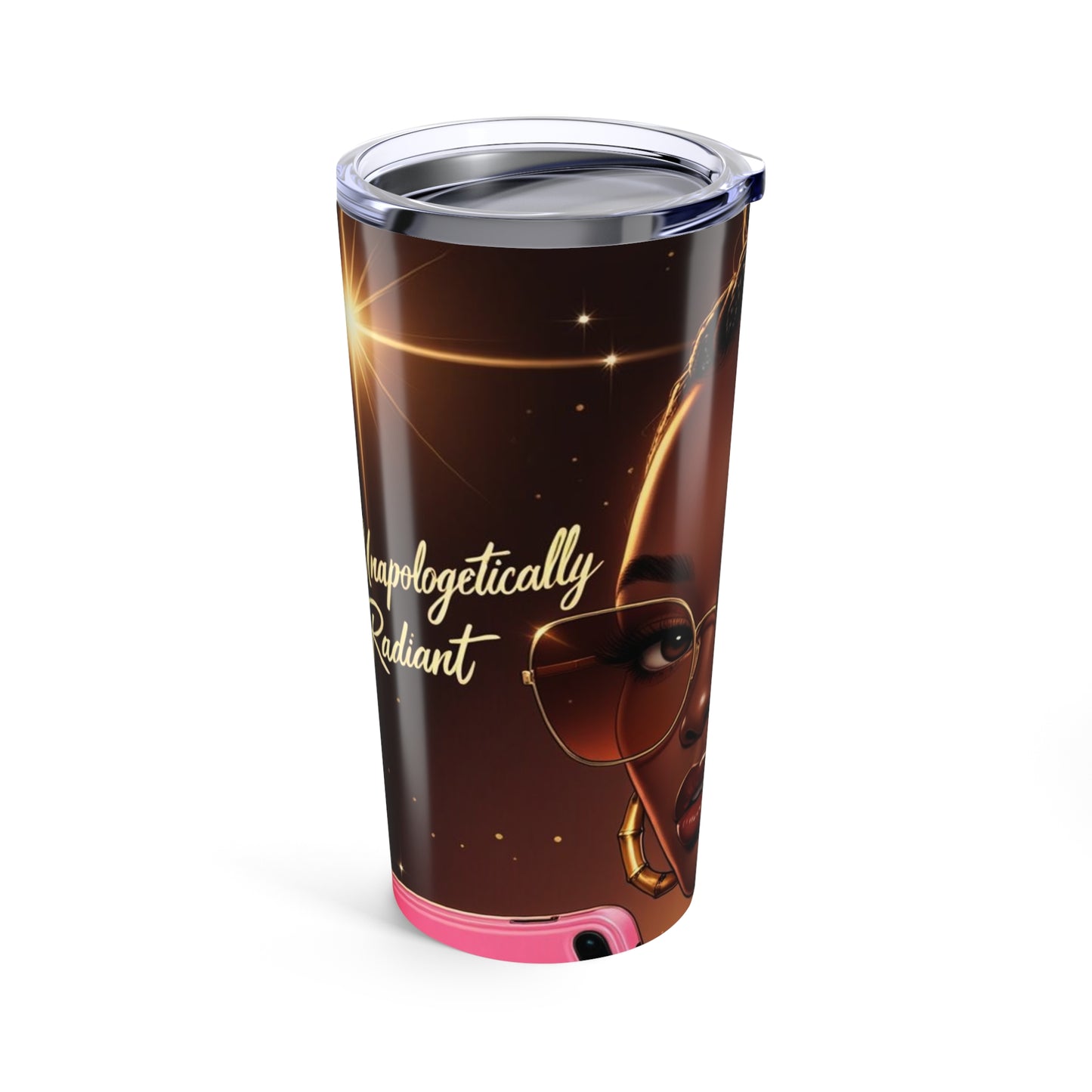 Stylish Tumbler for Confident Souls - Unapologetically Radiant Mug, Travel Cup, Motivational Gift, Unique Drinkware, Sip in Style