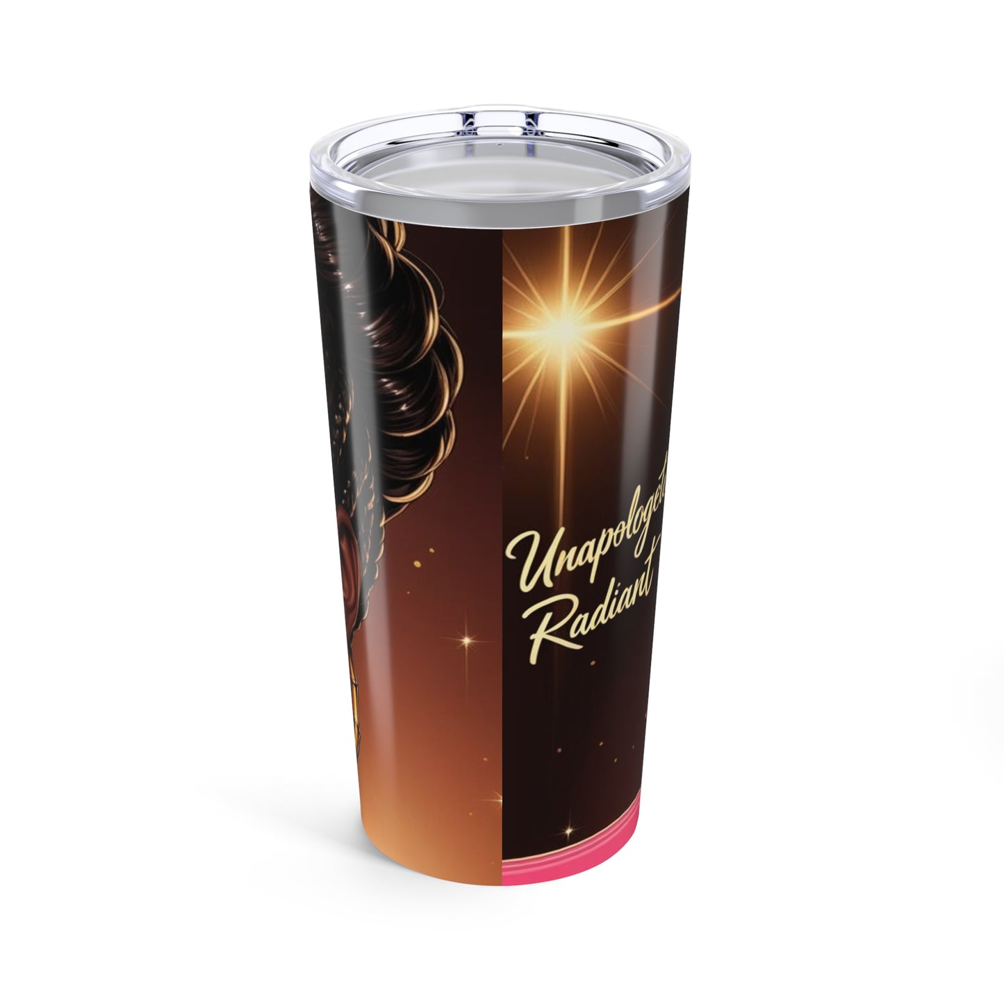 Stylish Tumbler for Confident Souls - Unapologetically Radiant Mug, Travel Cup, Motivational Gift, Unique Drinkware, Sip in Style