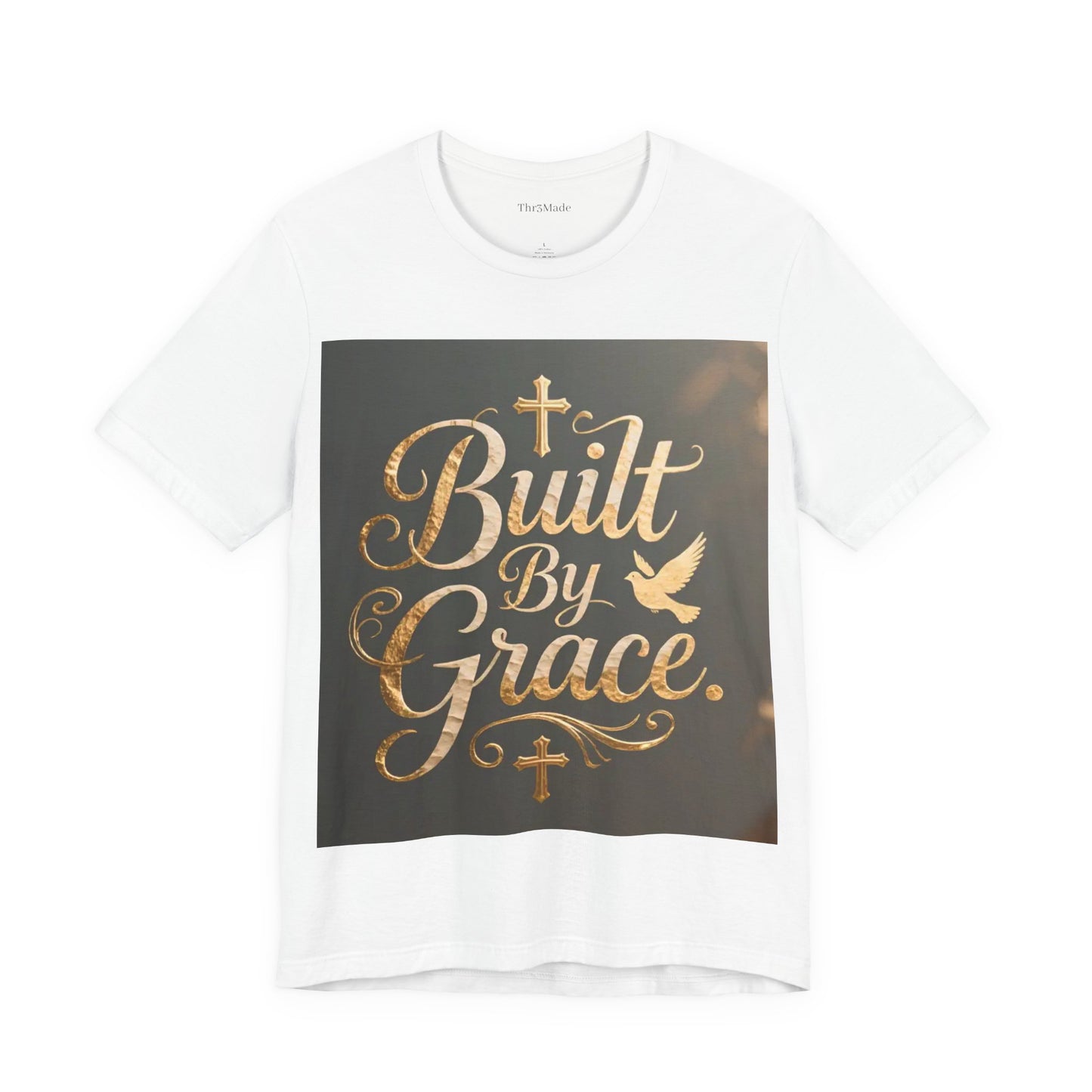 Built By Grace T‑Shirt — Christian Faith Inspirational Tee