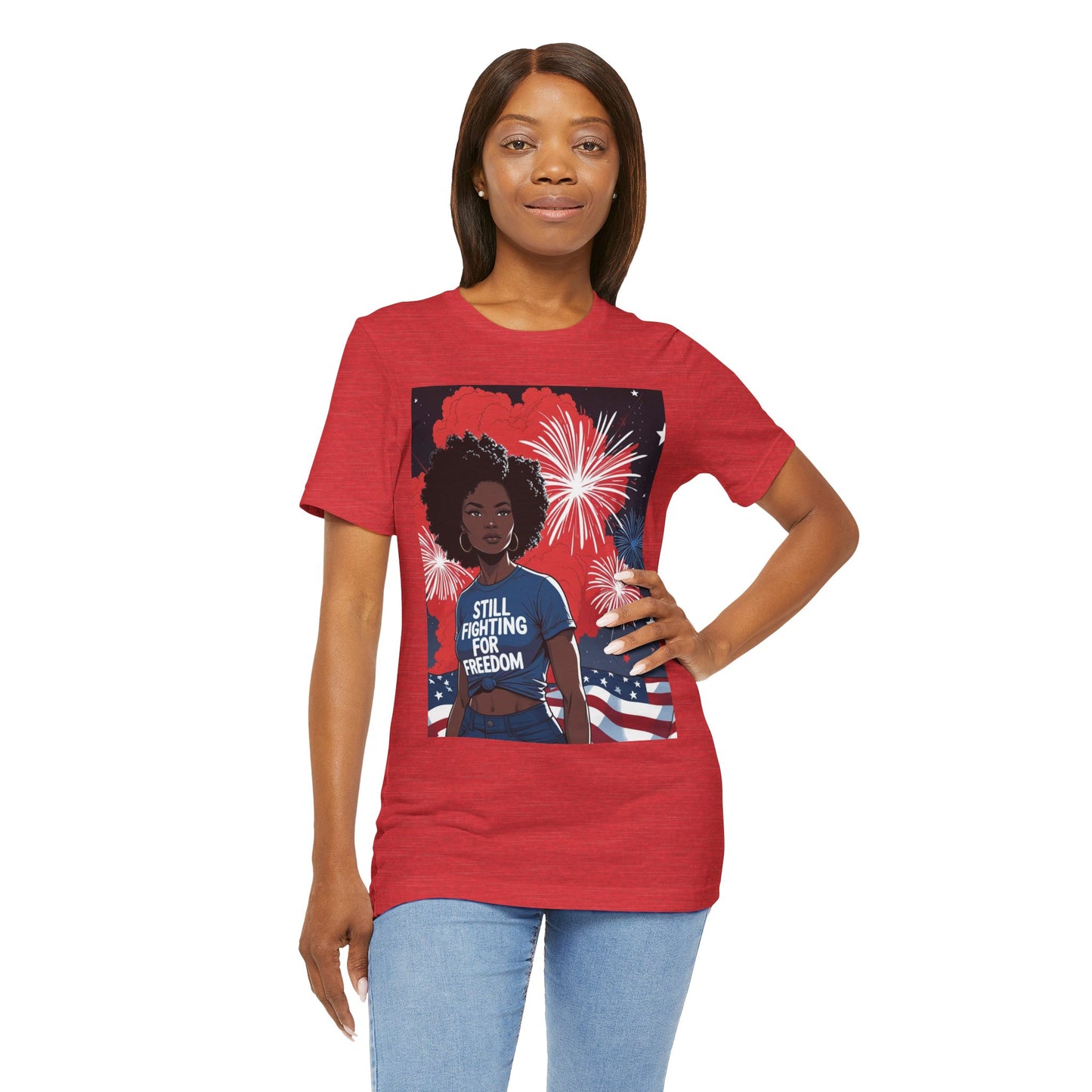 Patriotic Graphic Tee, Still Fighting for Freedom Shirt, Independence Day Outfit, Summer Casual Wear, Equality T-Shirt, Gift for Activists, 4Th of July