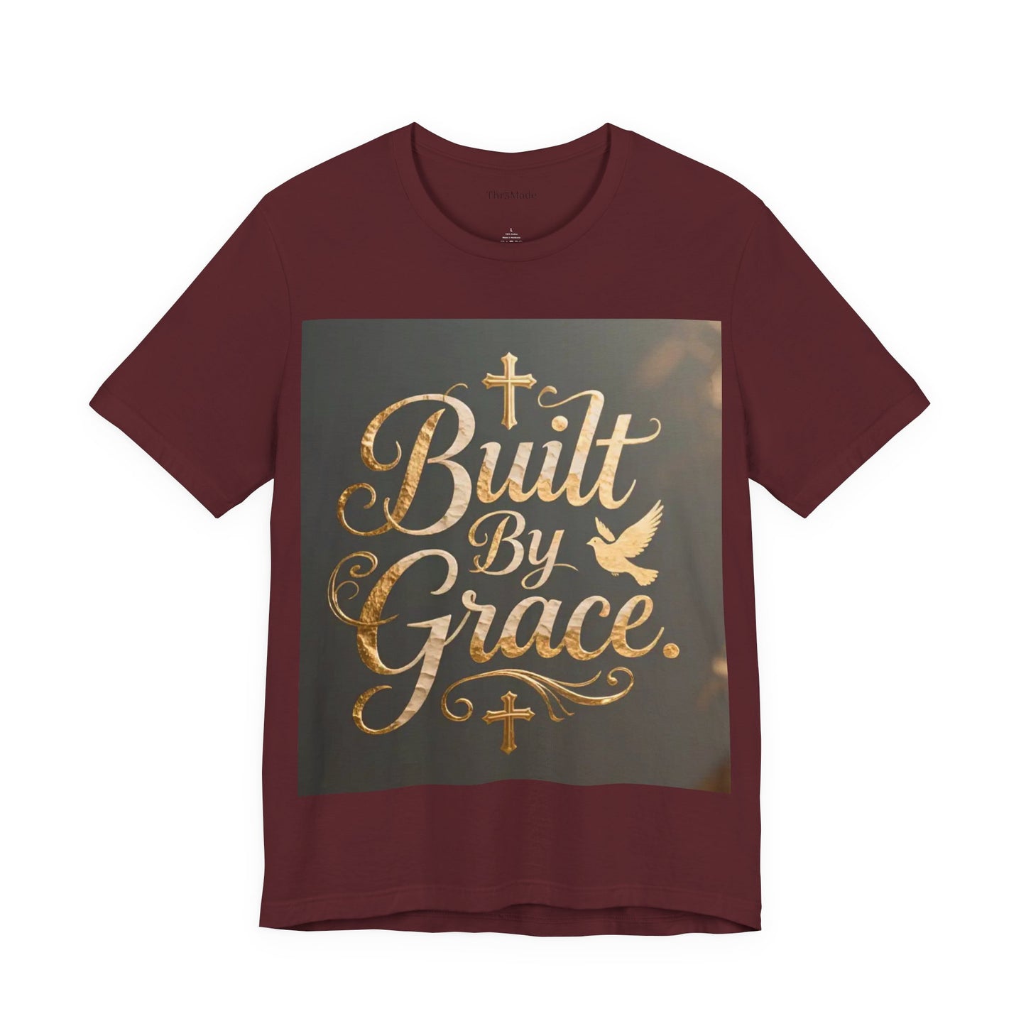 Built By Grace T‑Shirt — Christian Faith Inspirational Tee