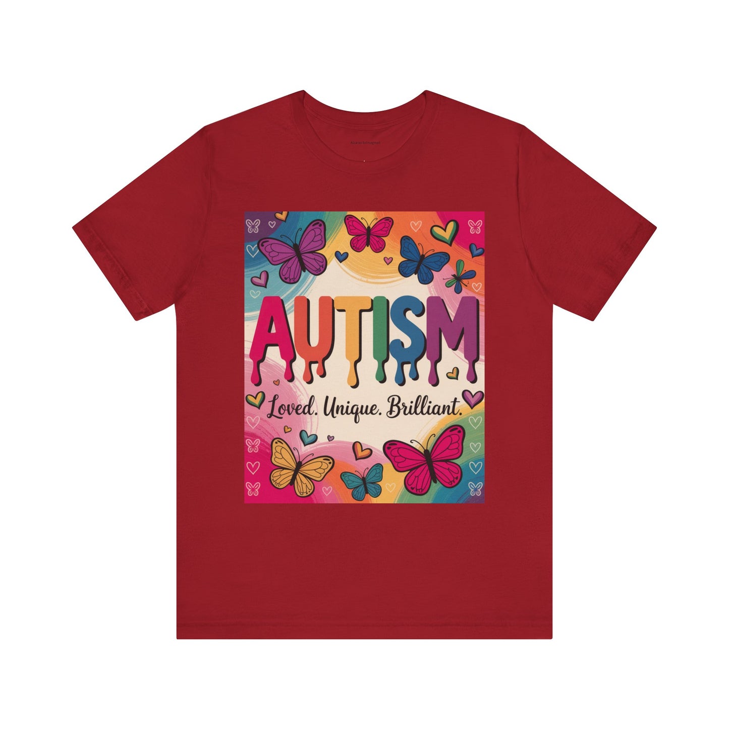 Autism Awareness Butterfly Tee  Loved, Unique, Brilliant Unisex Short Sleeve TShirt