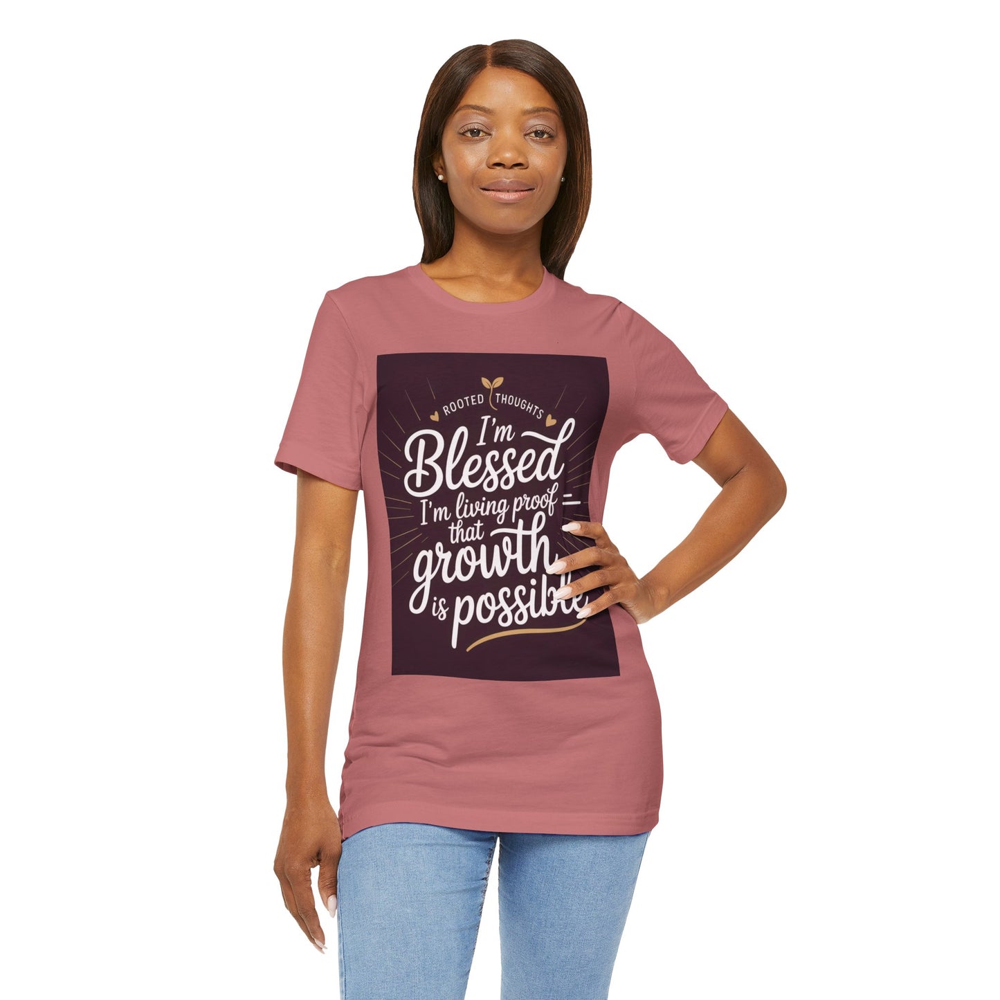 Unisex Growth Proof Tee - I'm Blessed, Inspirational Shirt, Motivational Gift, Spiritual Apparel, Positive Vibes, Everyday Wear