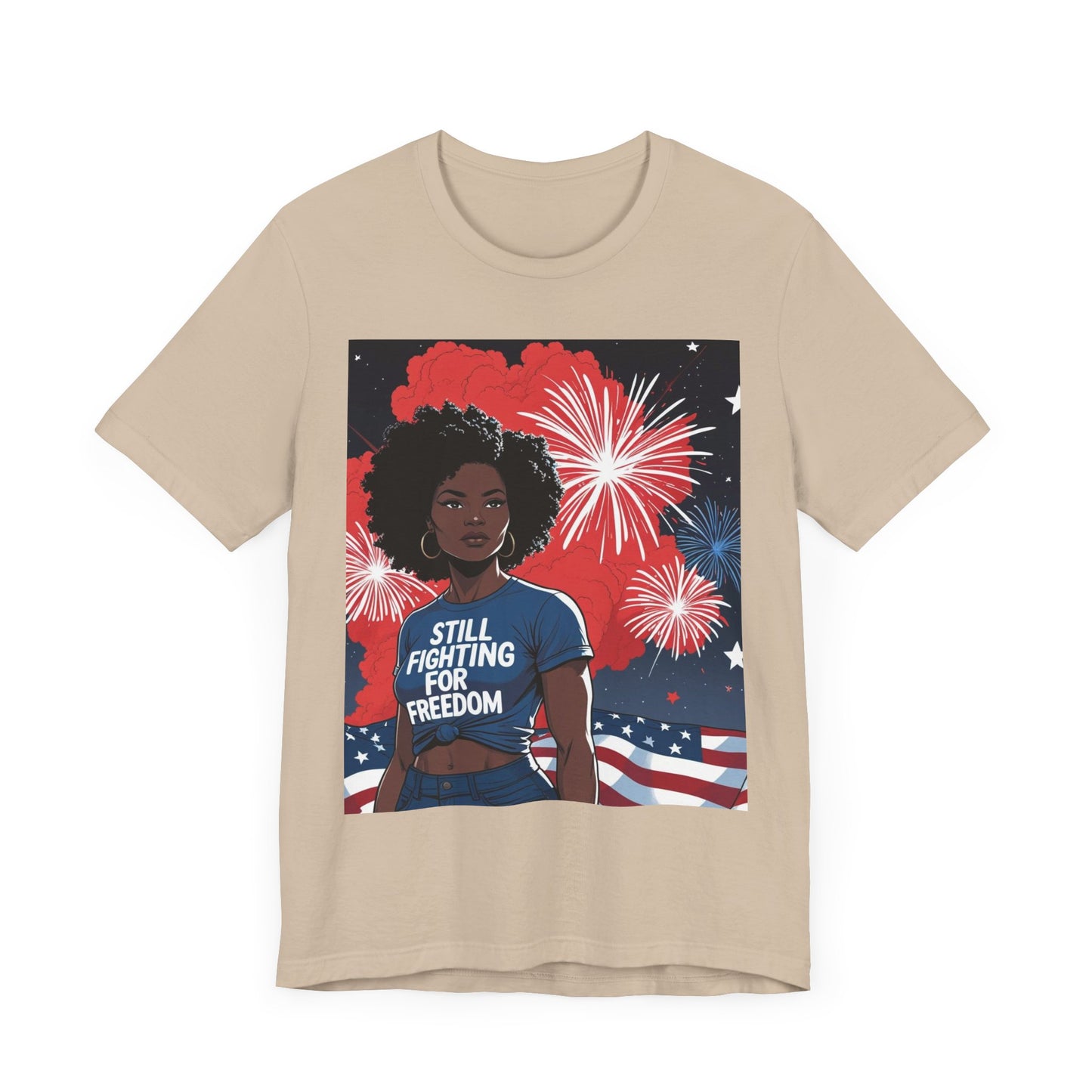 Patriotic Graphic Tee, Still Fighting for Freedom Shirt, Independence Day Outfit, Summer Casual Wear, Equality T-Shirt, Gift for Activists, 4Th of July
