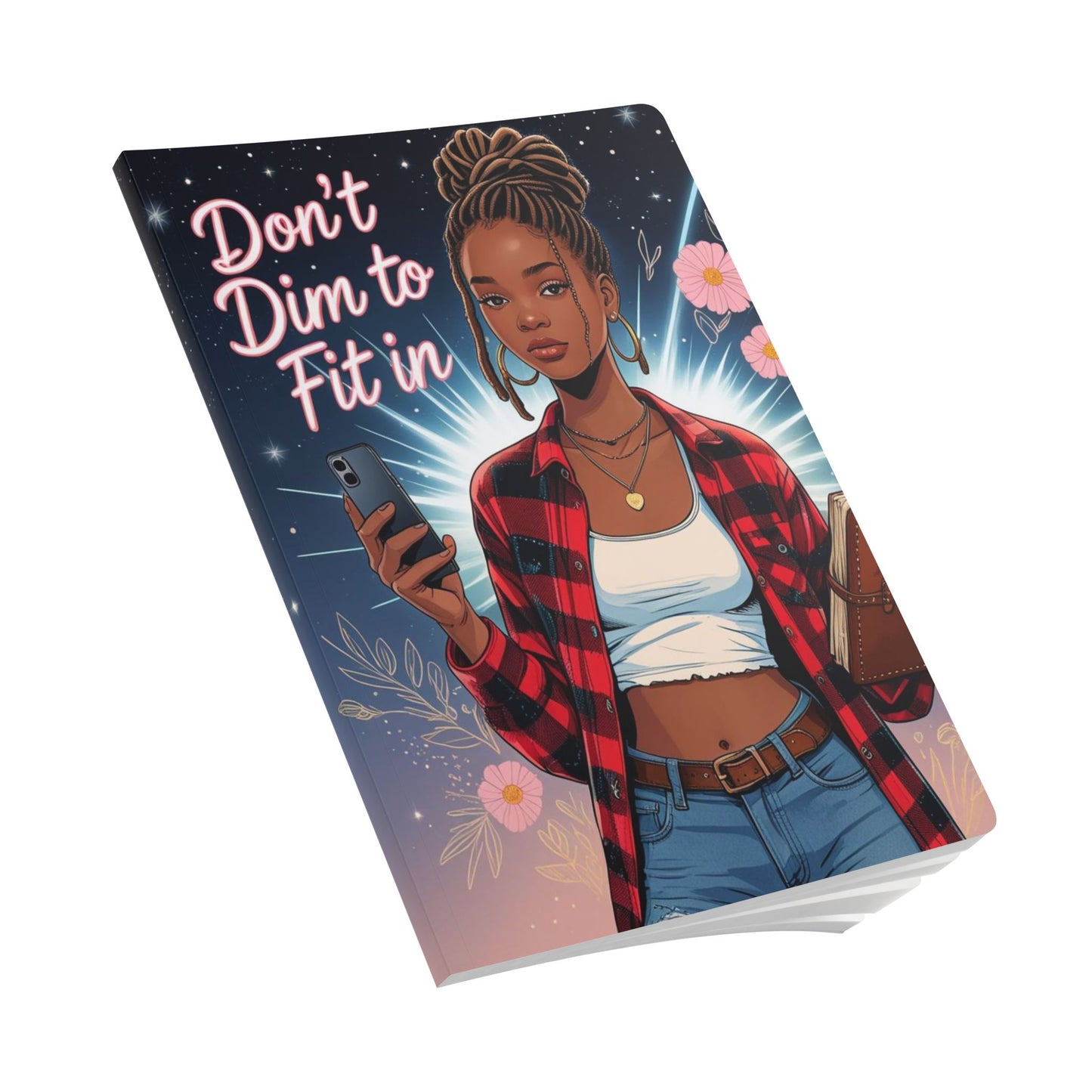Empowering Softcover Journal, Motivational Notebook, Inspirational Gift, Artistic Journal, Fashionable Stationery for Teen girls