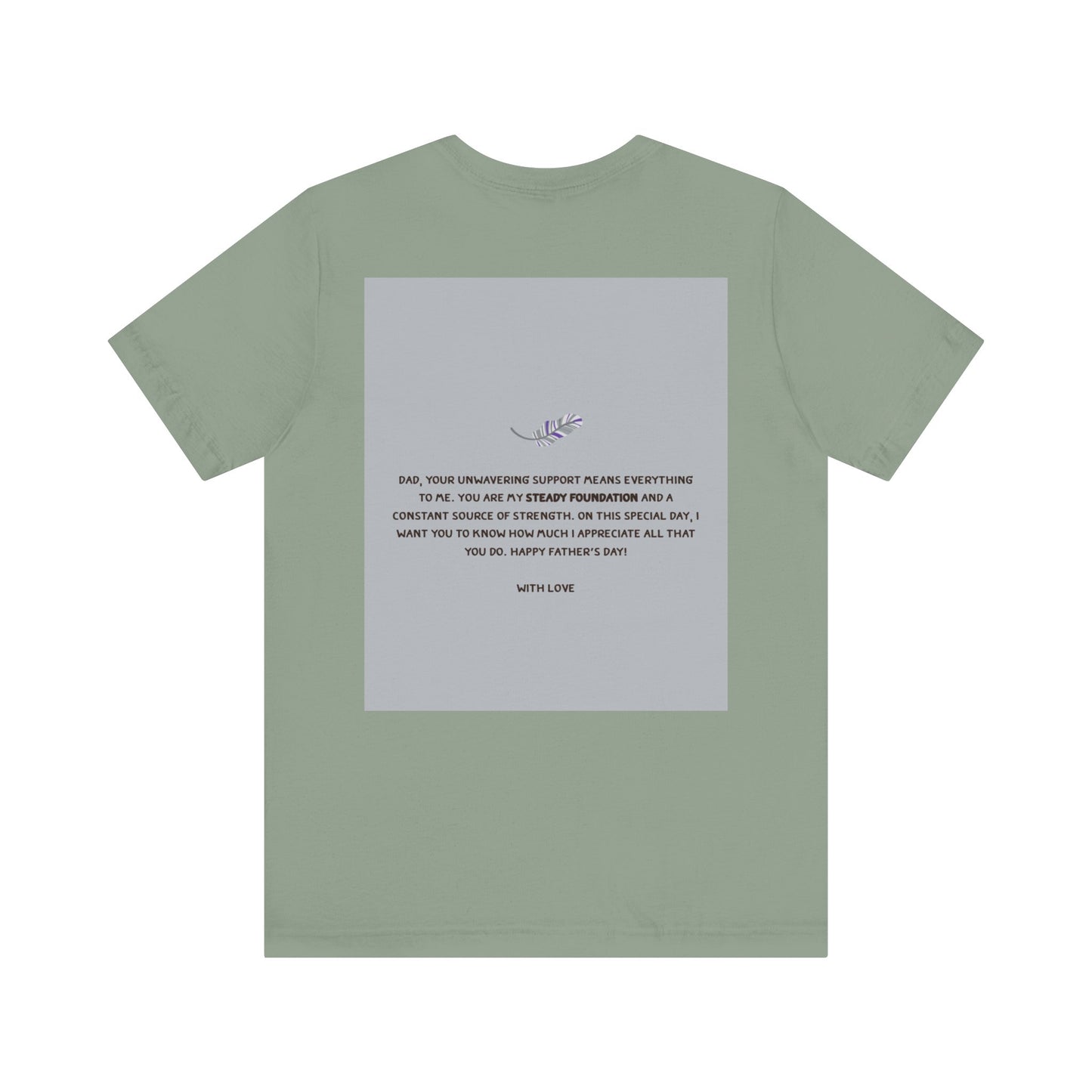 Father's Day Unisex Tee, Dad Gift Shirt, Casual Reminder, Family Love Apparel, Thoughtful Father's Day Gift