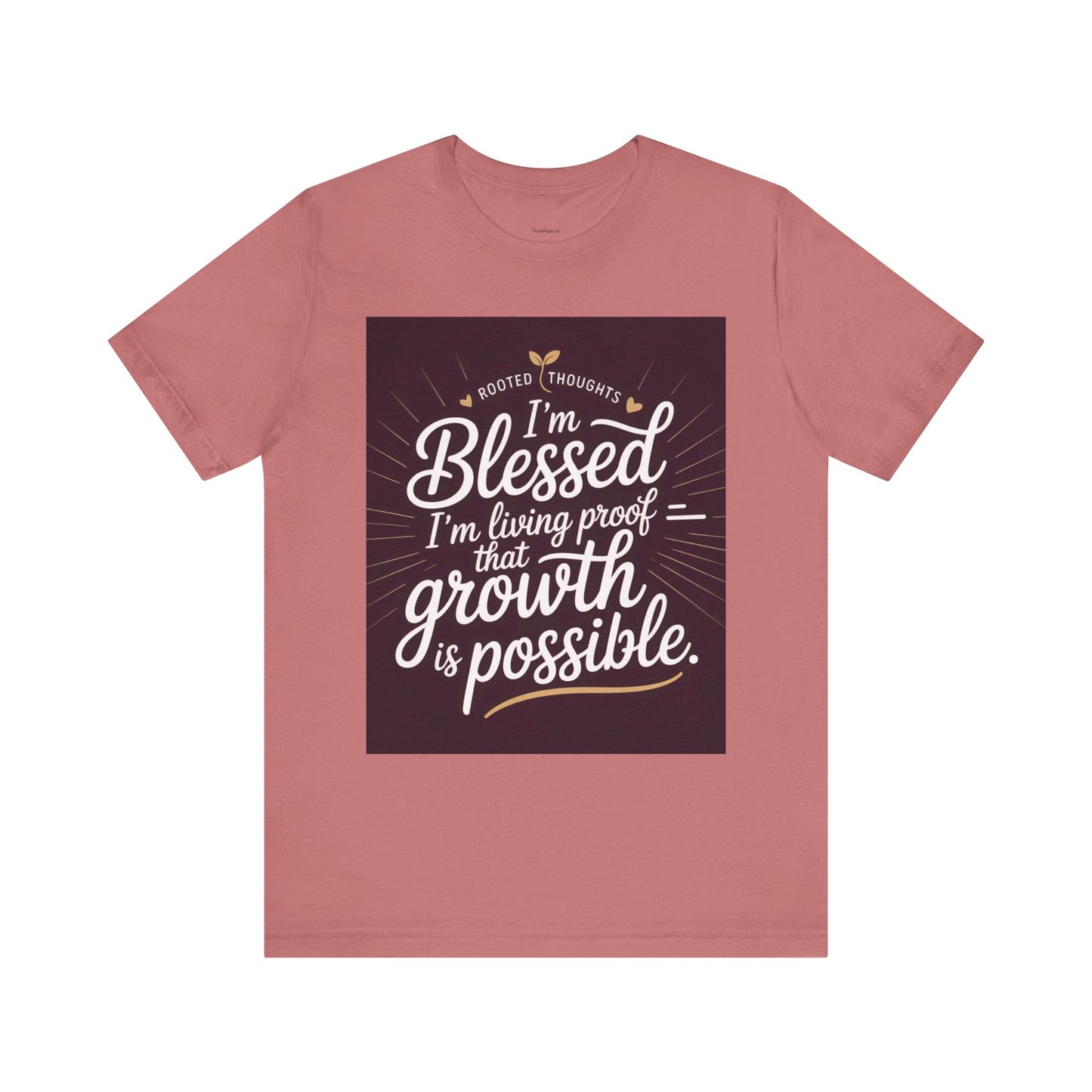 Unisex Growth Proof Tee - I'm Blessed, Inspirational Shirt, Motivational Gift, Spiritual Apparel, Positive Vibes, Everyday Wear