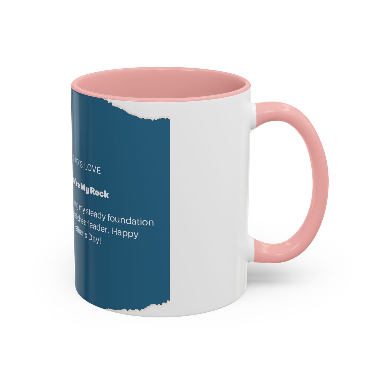 Dad's Love Accent Coffee Mug, Inspirational Dad Mug, Father's Day Gift, Personalized Coffee Cup, Unique Gift for Dad, Family Reminder
