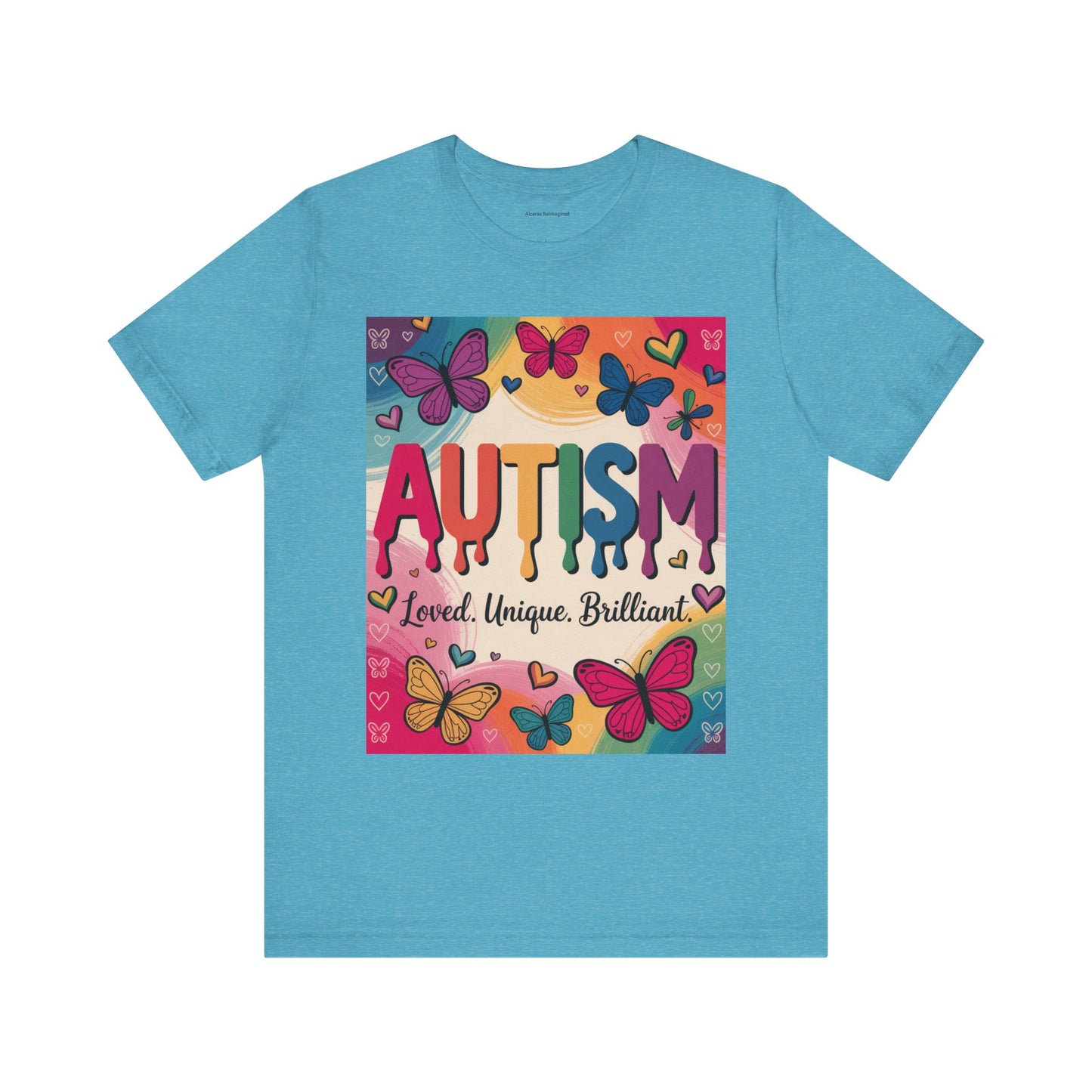Autism Awareness Butterfly Tee  Loved, Unique, Brilliant Unisex Short Sleeve TShirt