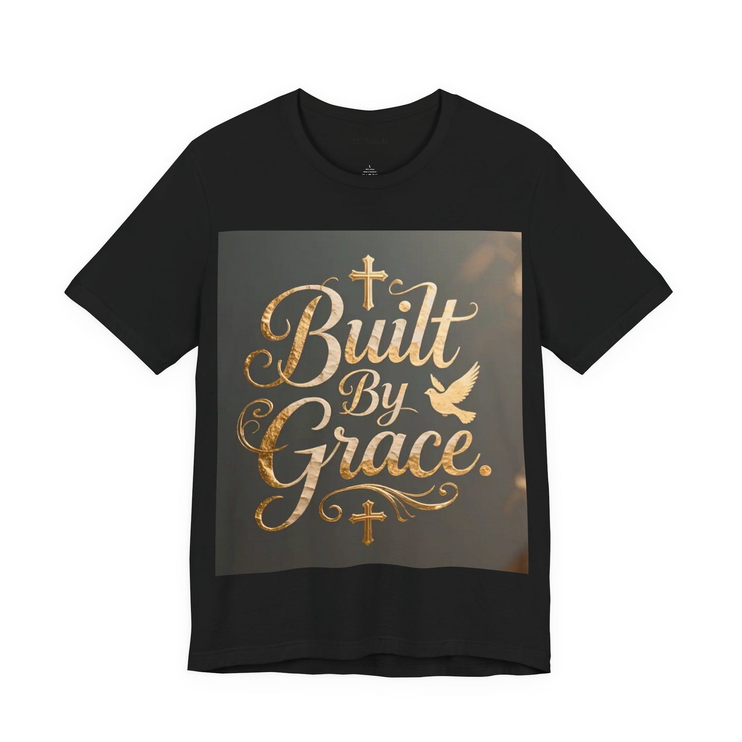 Built By Grace T‑Shirt — Christian Faith Inspirational Tee