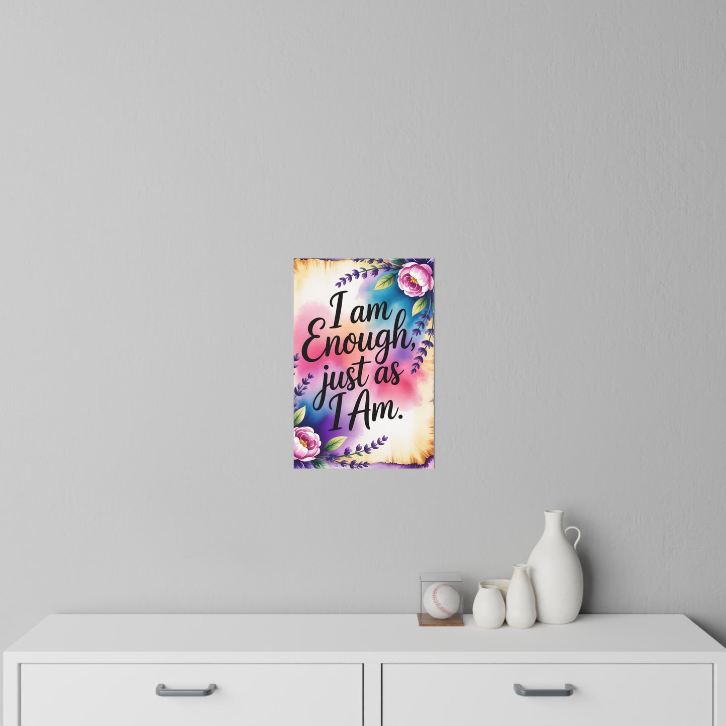Organic Inspirational Wall Decal  'I Am Enough, Just As I Am'  Uplifting Home Decor, Gifts for Mom, Sister, Girlfriends