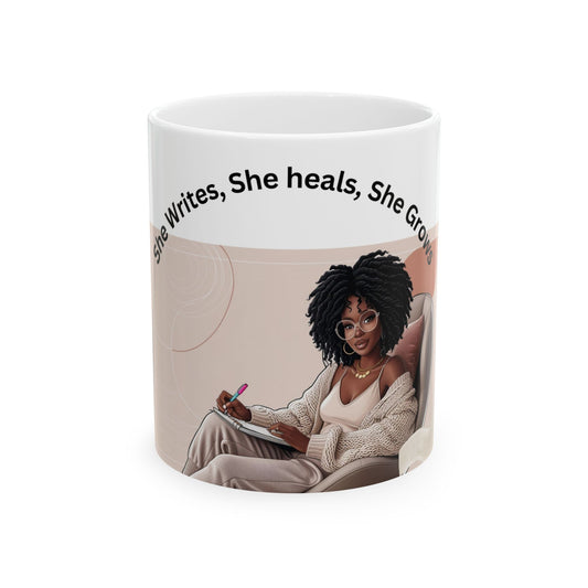 Empowering, Trendy Ceramic Mug  "She Writes, She Heals, She Grows" Perfect for Writers, Creatives, Moms,  Teachers and Women