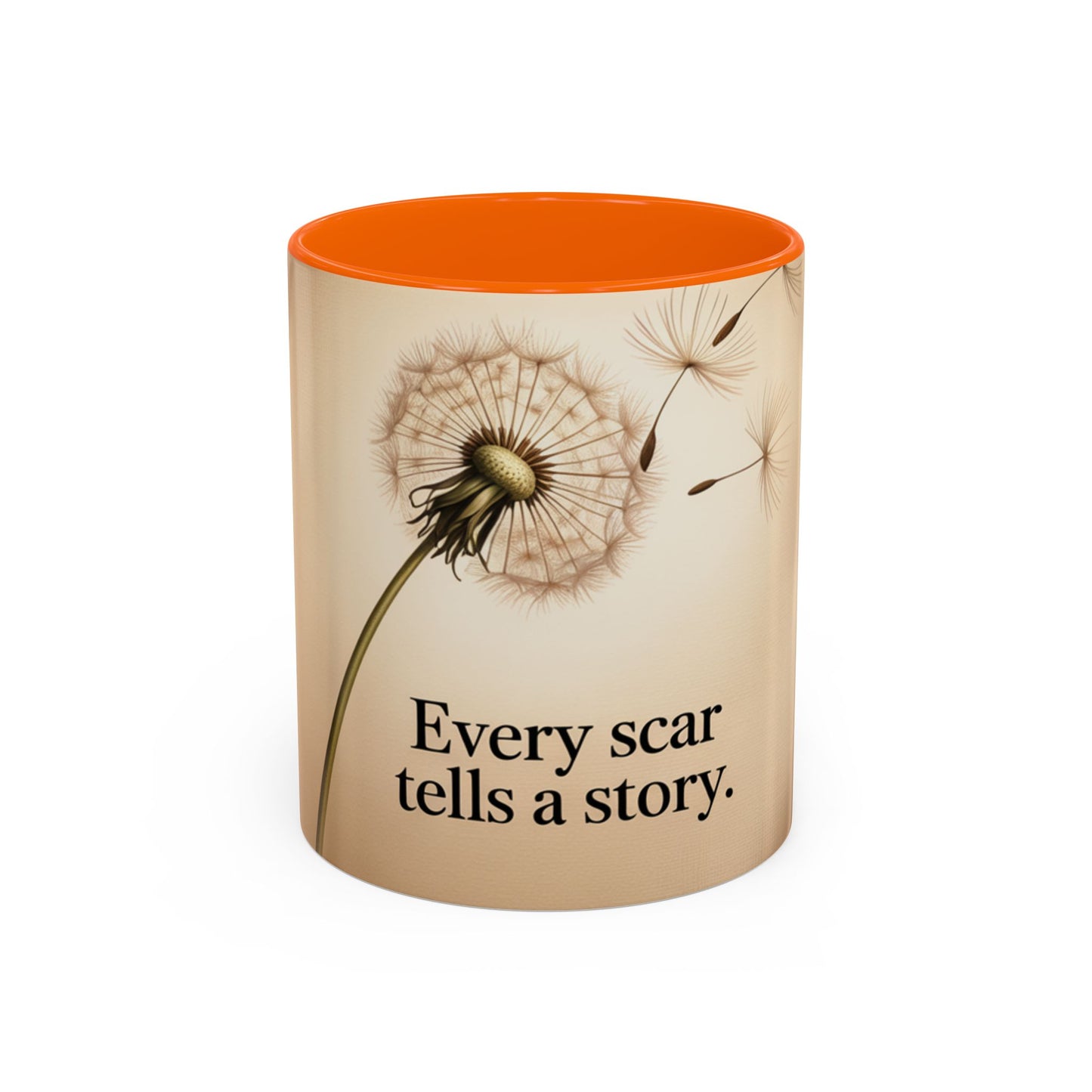 Dandelion Scar Inspirational Coffee Mug - Every Scar Tells a Story - 11/15oz