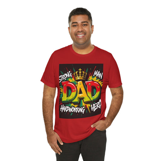 Strong Dad Graphic Tee - Perfect Father's Day Gift, Casual Summer Wear, Men's T-Shirt, Inspirational Apparel, Unique Dad Shirt