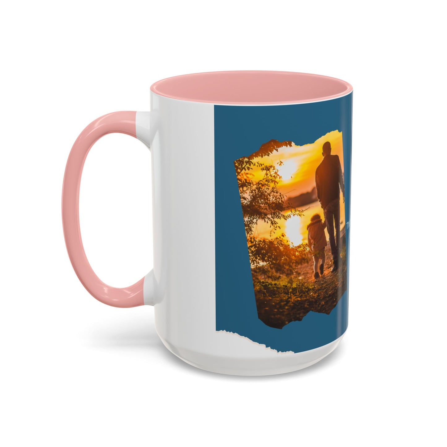 Dad's Love Accent Coffee Mug, Inspirational Dad Mug, Father's Day Gift, Personalized Coffee Cup, Unique Gift for Dad, Family Reminder