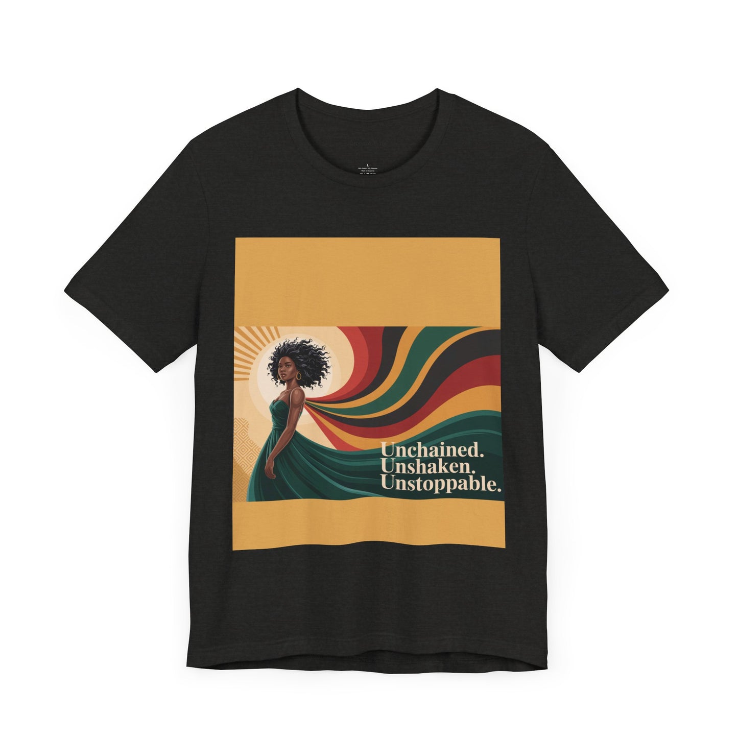 Unisex Inspirational Graphic Tee - Unchained, Unshaken, Unstoppable,