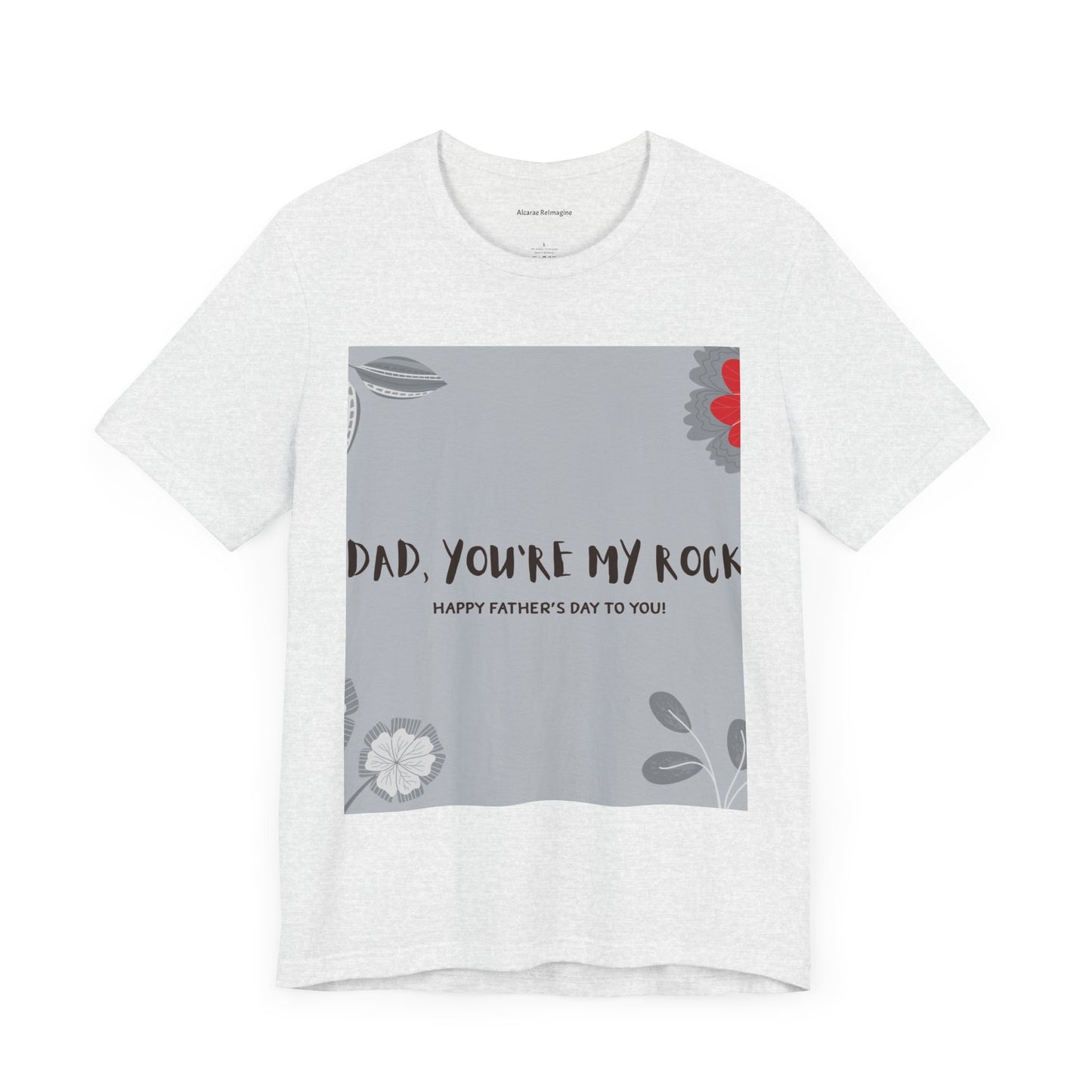 Father's Day Unisex Tee, Dad Gift Shirt, Casual Reminder, Family Love Apparel, Thoughtful Father's Day Gift