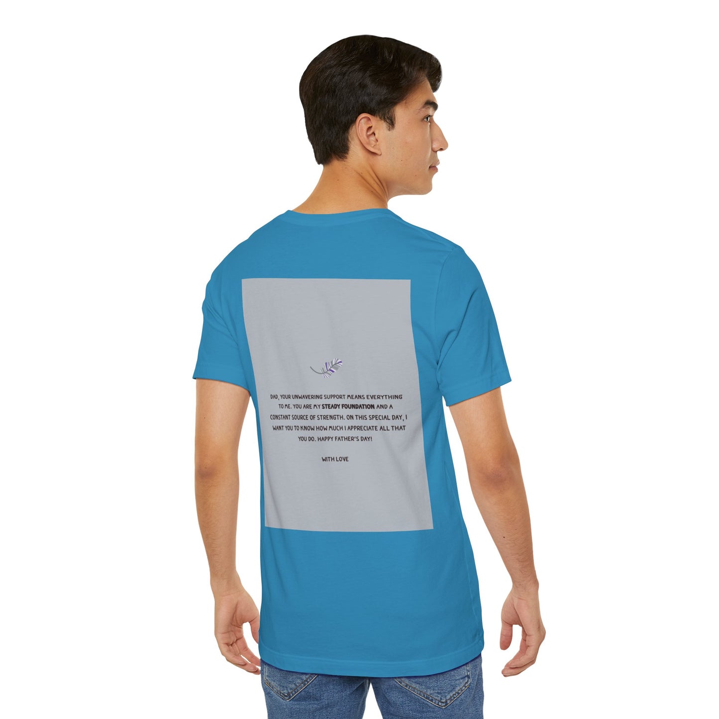 Father's Day Unisex Tee, Dad Gift Shirt, Casual Reminder, Family Love Apparel, Thoughtful Father's Day Gift
