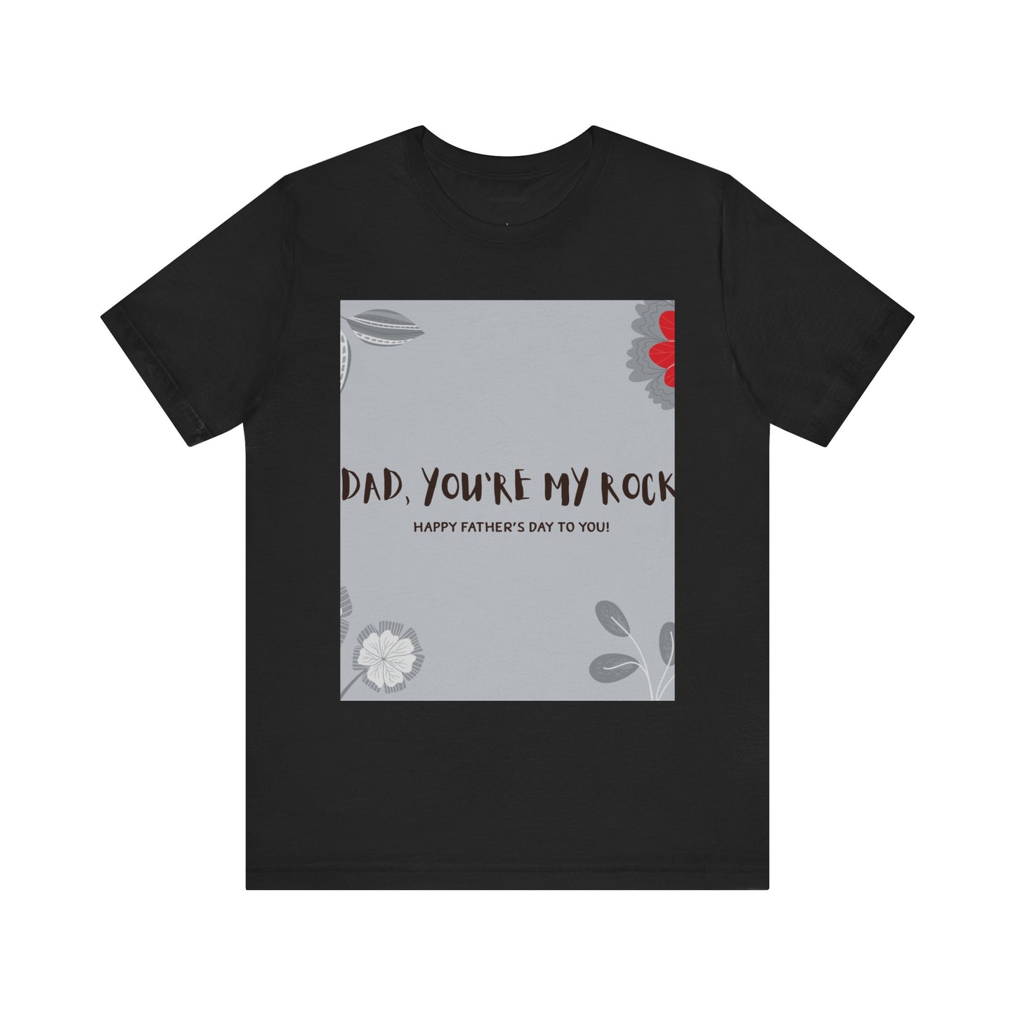 Father's Day Unisex Tee, Dad Gift Shirt, Casual Reminder, Family Love Apparel, Thoughtful Father's Day Gift