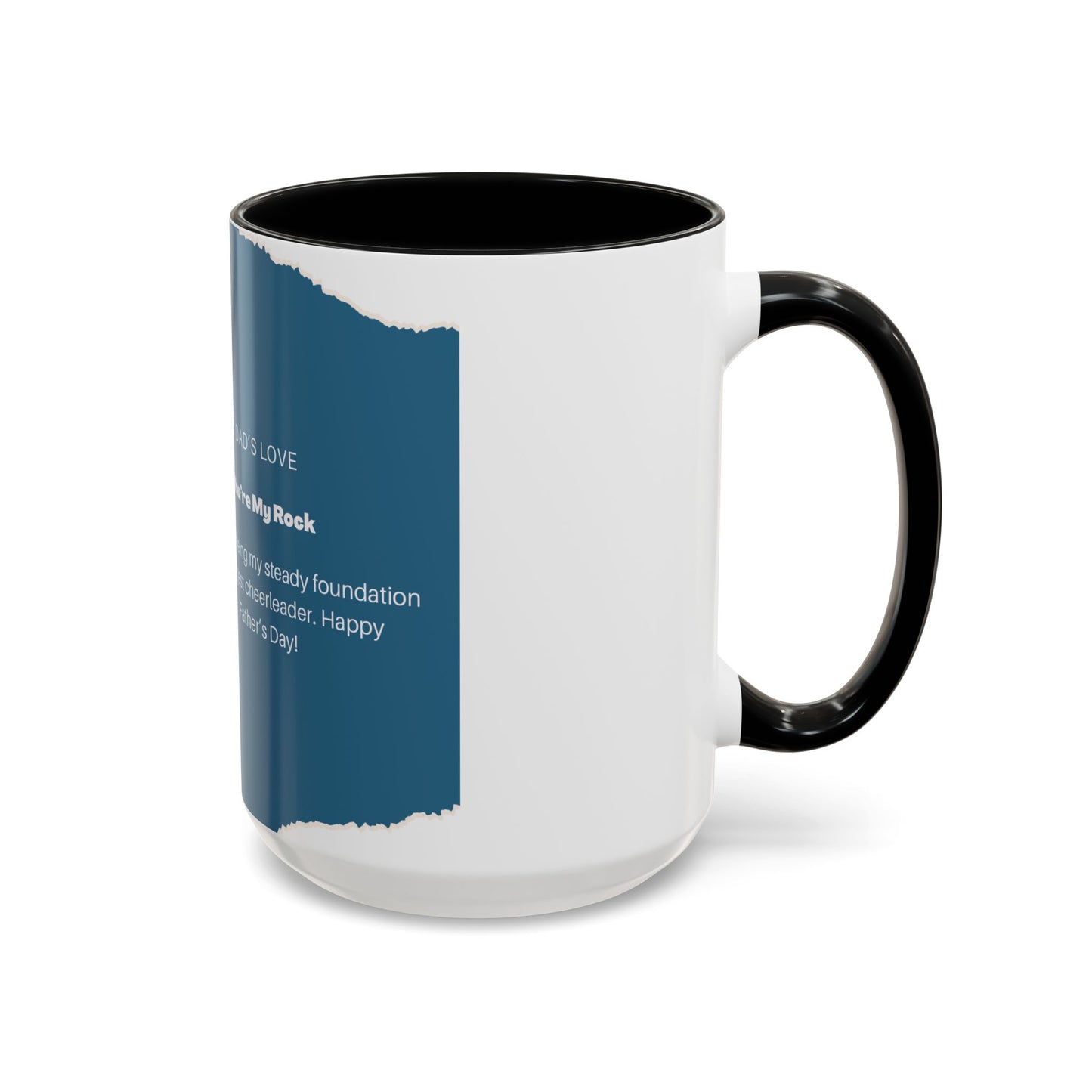 Dad's Love Accent Coffee Mug, Inspirational Dad Mug, Father's Day Gift, Personalized Coffee Cup, Unique Gift for Dad, Family Reminder