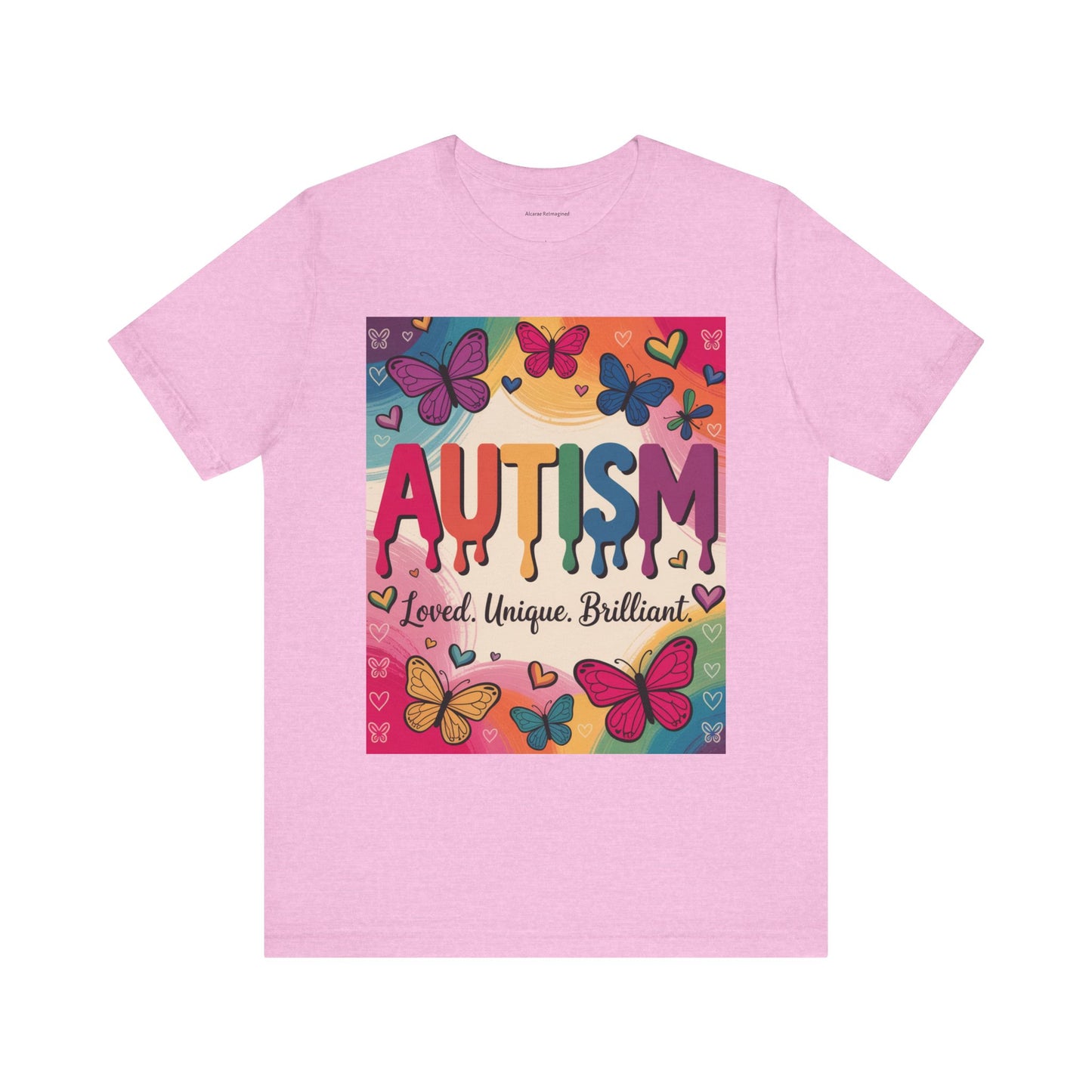 Autism Awareness Butterfly Tee  Loved, Unique, Brilliant Unisex Short Sleeve TShirt