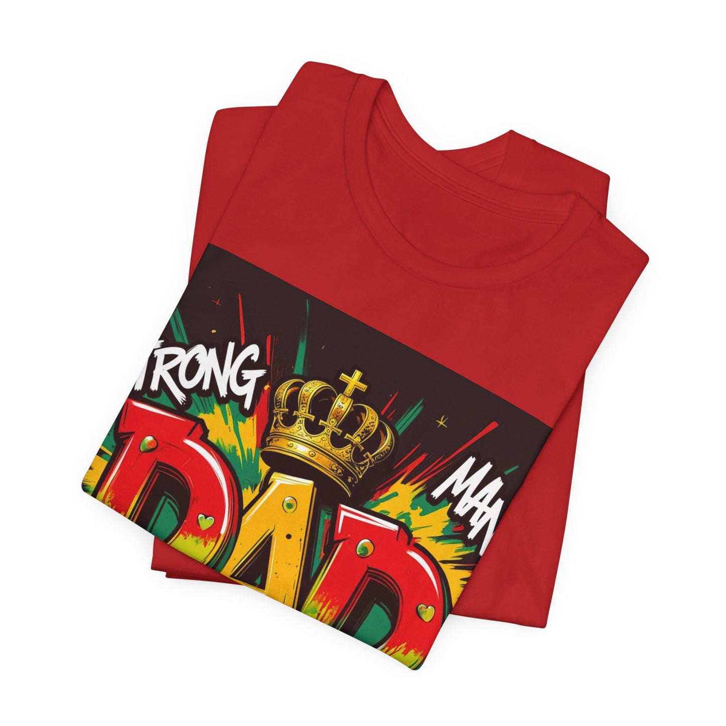 Strong Dad Graphic Tee - Perfect Father's Day Gift, Casual Summer Wear, Men's T-Shirt, Inspirational Apparel, Unique Dad Shirt