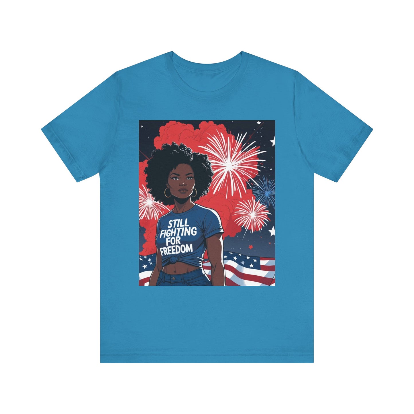 Patriotic Graphic Tee, Still Fighting for Freedom Shirt, Independence Day Outfit, Summer Casual Wear, Equality T-Shirt, Gift for Activists, 4Th of July