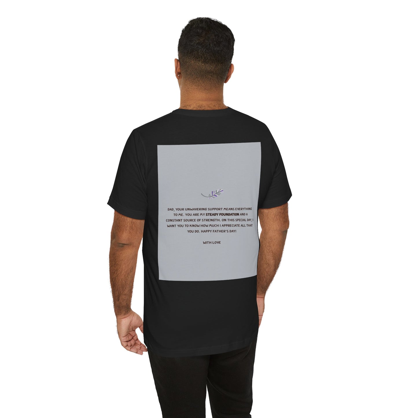 Father's Day Unisex Tee, Dad Gift Shirt, Casual Reminder, Family Love Apparel, Thoughtful Father's Day Gift