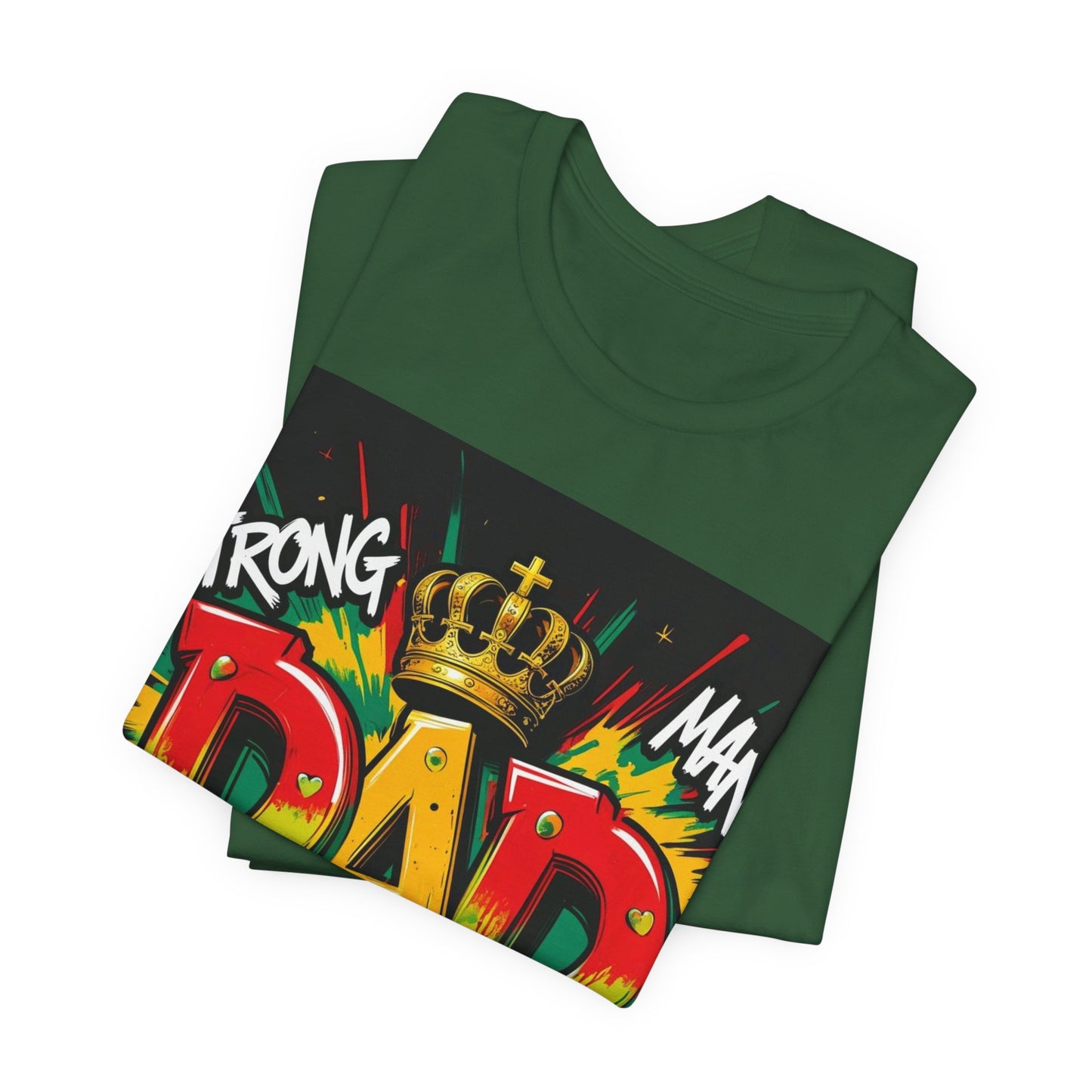 Strong Dad Graphic Tee - Perfect Father's Day Gift, Casual Summer Wear, Men's T-Shirt, Inspirational Apparel, Unique Dad Shirt