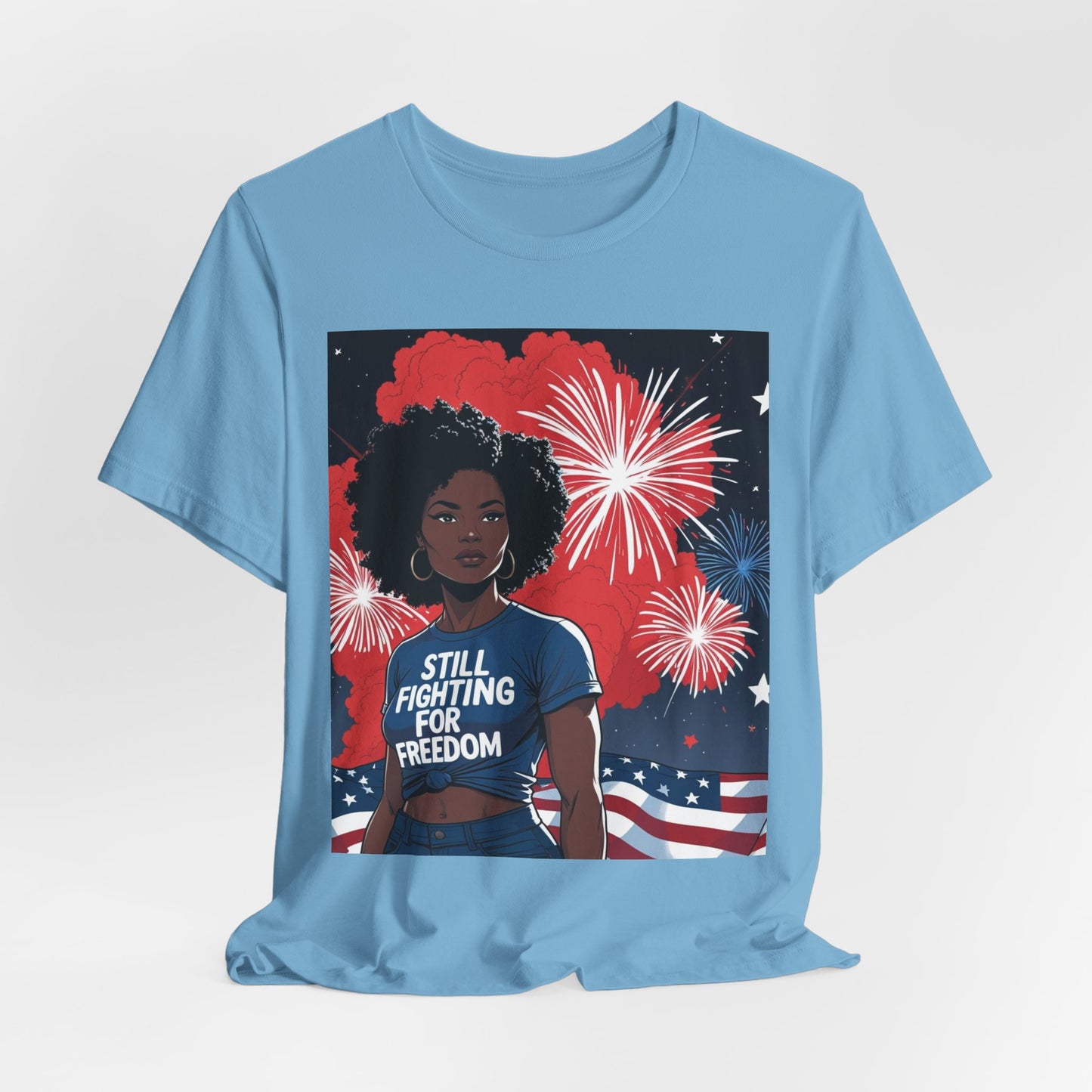 Patriotic Graphic Tee, Still Fighting for Freedom Shirt, Independence Day Outfit, Summer Casual Wear, Equality T-Shirt, Gift for Activists, 4Th of July