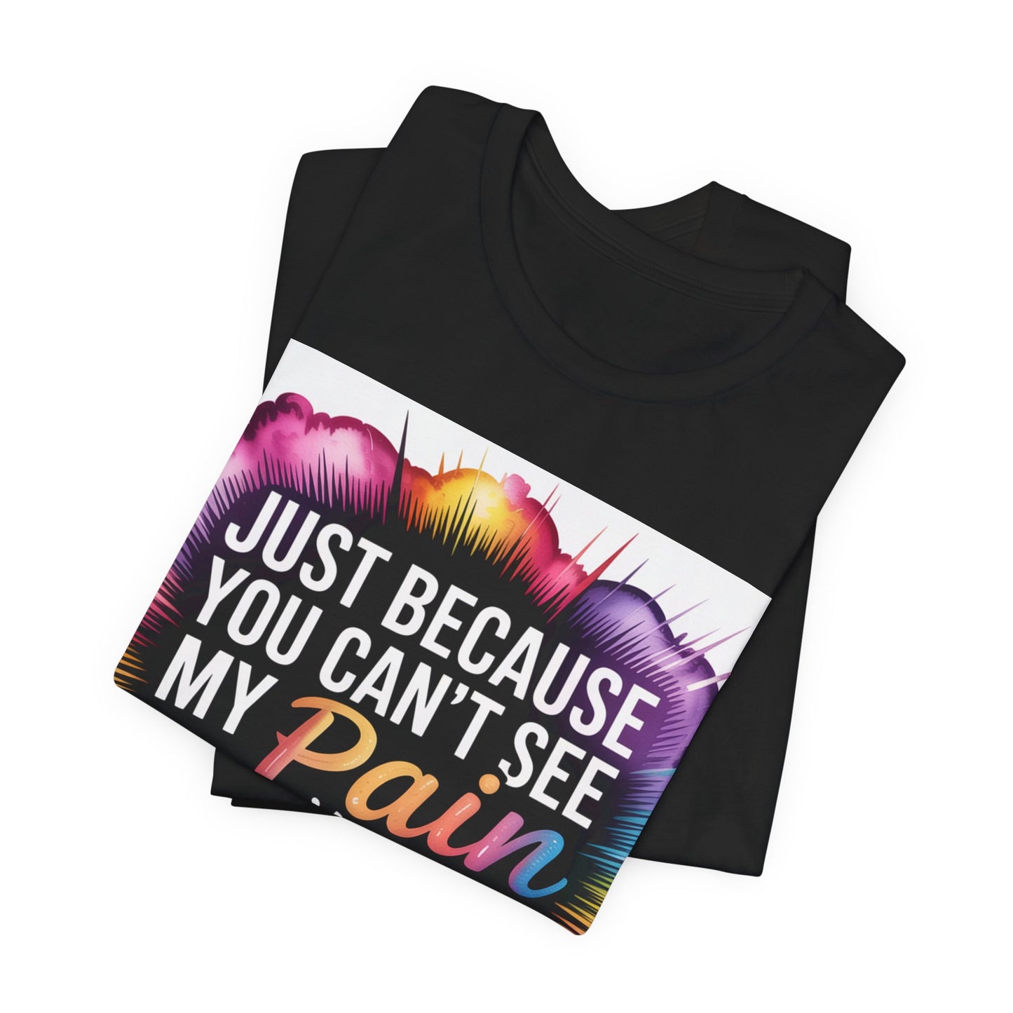 Inspirational, Encouragement Tee, Motivation, Chronic Illness, Pain management Warrior