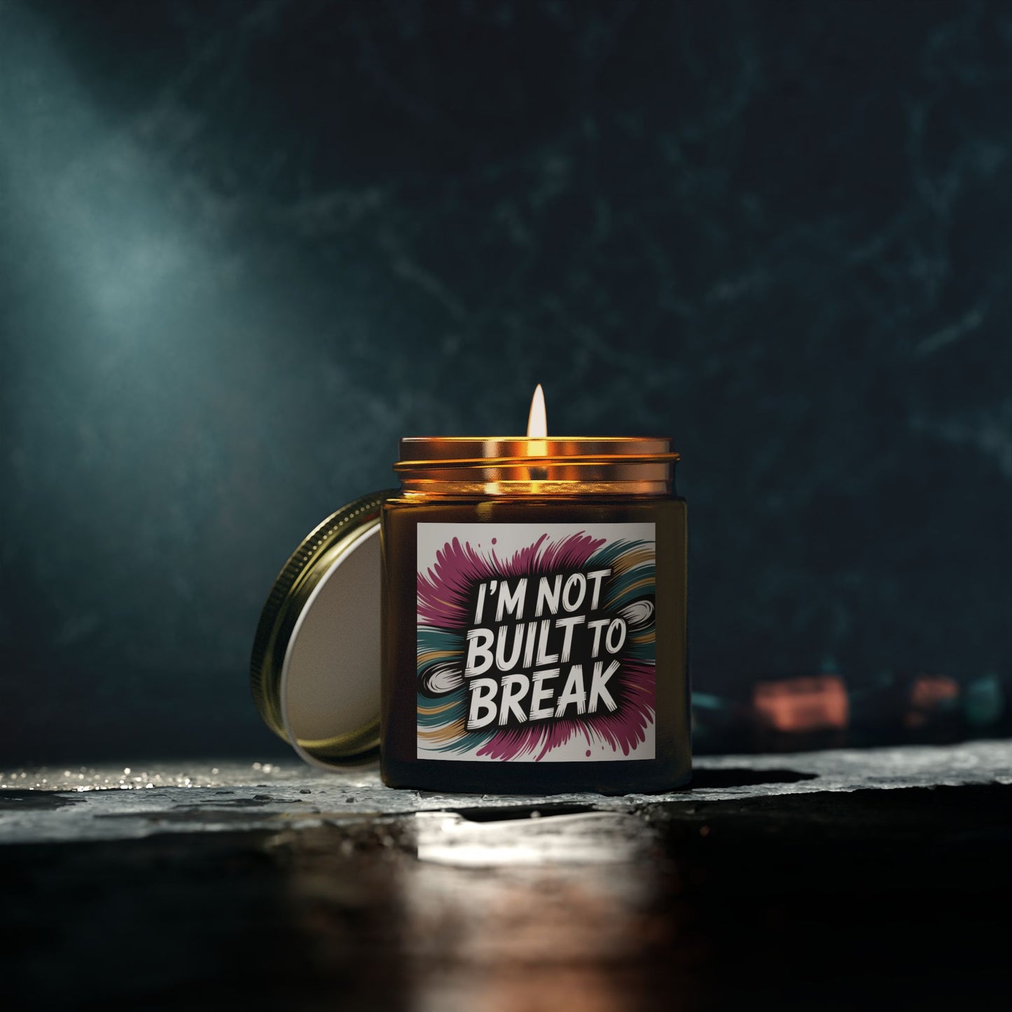 Inspirational Scented Candle - "I'm Not Built to Break" - Coconut Apricot Wax (4oz & 9oz)